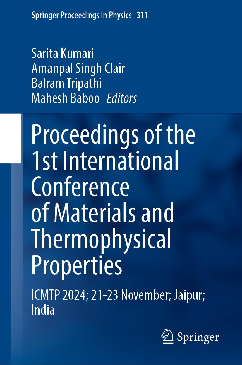 Proceedings of the 1st International Conference on Materials and Thermophysical Properties Business & Technology