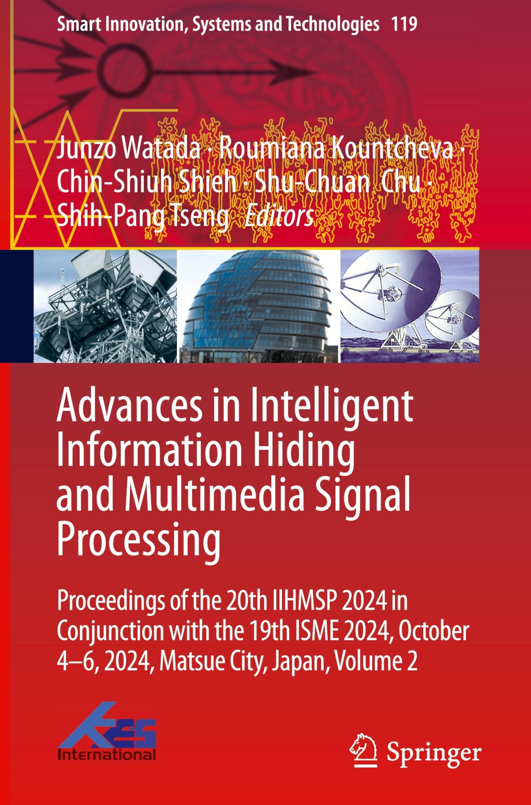 Advances in Intelligent Information Hiding and Multimedia Signal Processing: Proceedings of the 20th IIHMSP 2024 in Conjunction with the 19th ISME ... Systems and Technologies, 119, Band 2) Computer Science