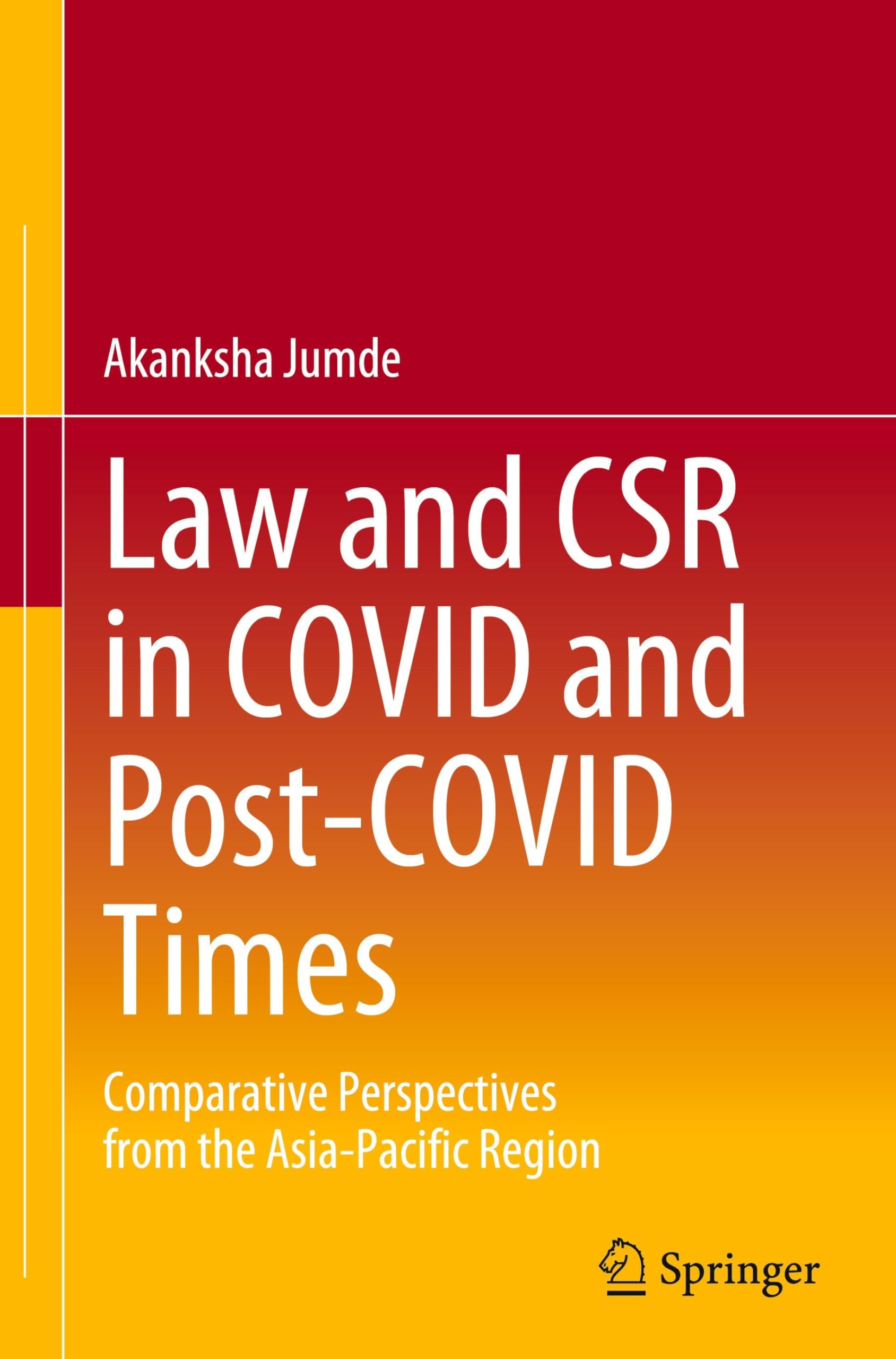 Law and CSR in COVID and Post-COVID Times Law