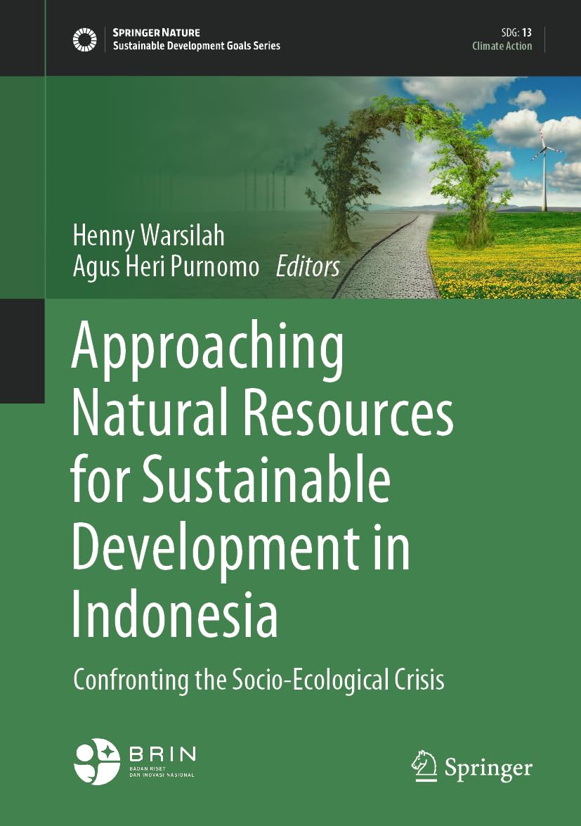 Approaching Natural Resources for Sustainable Development in Indonesia Law