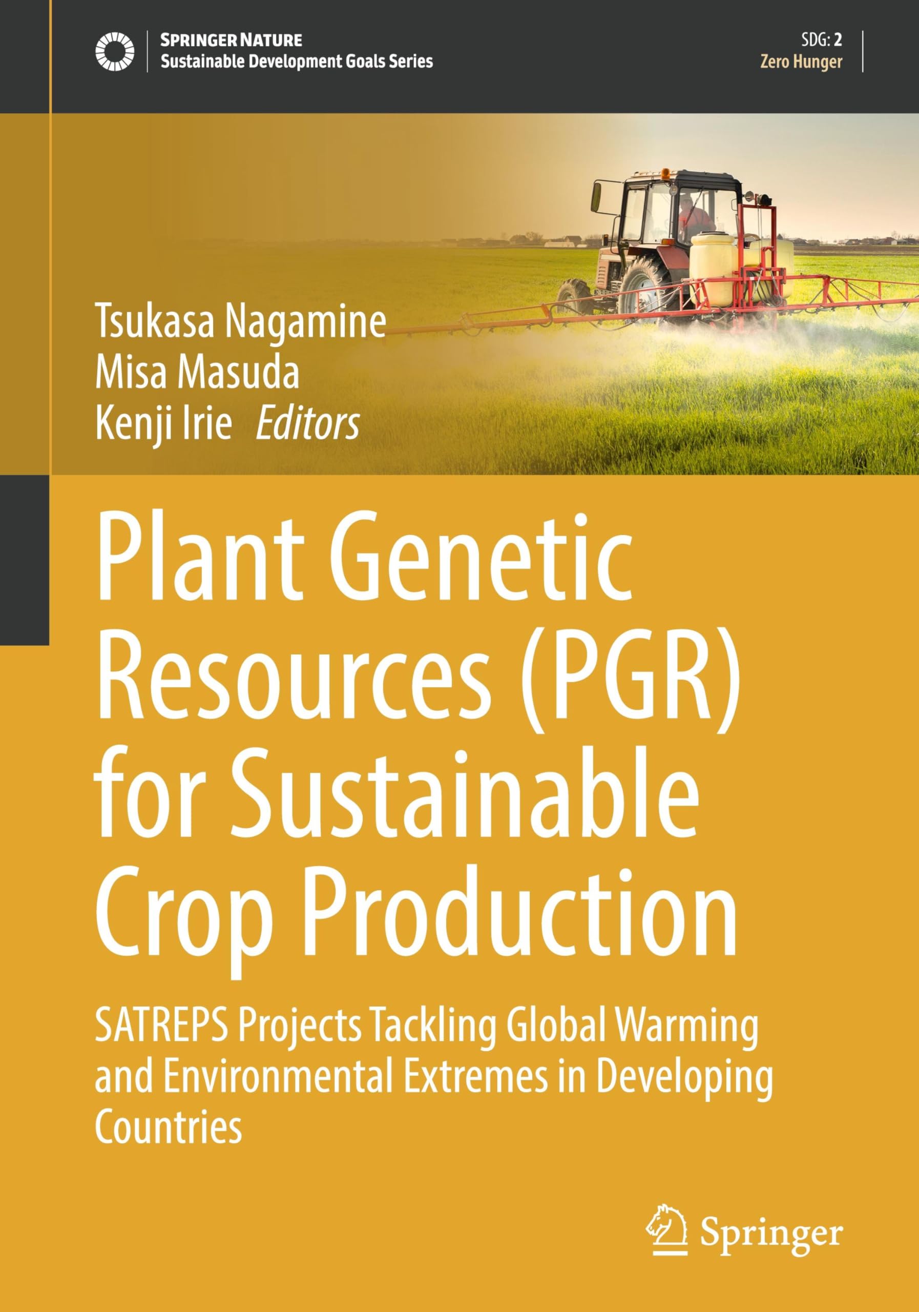 Plant Genetic Resources (PGR) for Sustainable Crop Production Business & Technology