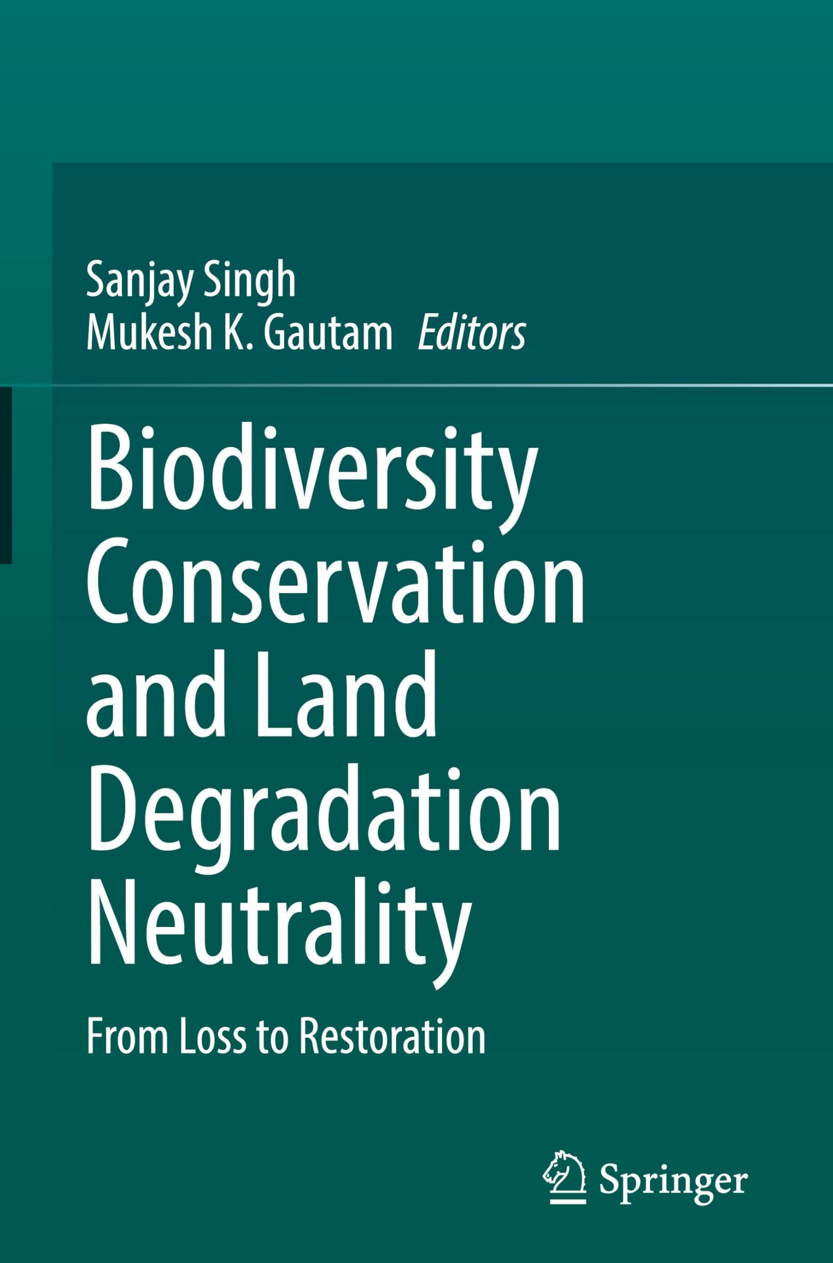 Biodiversity Conservation and Land Degradation Neutrality Mathematics