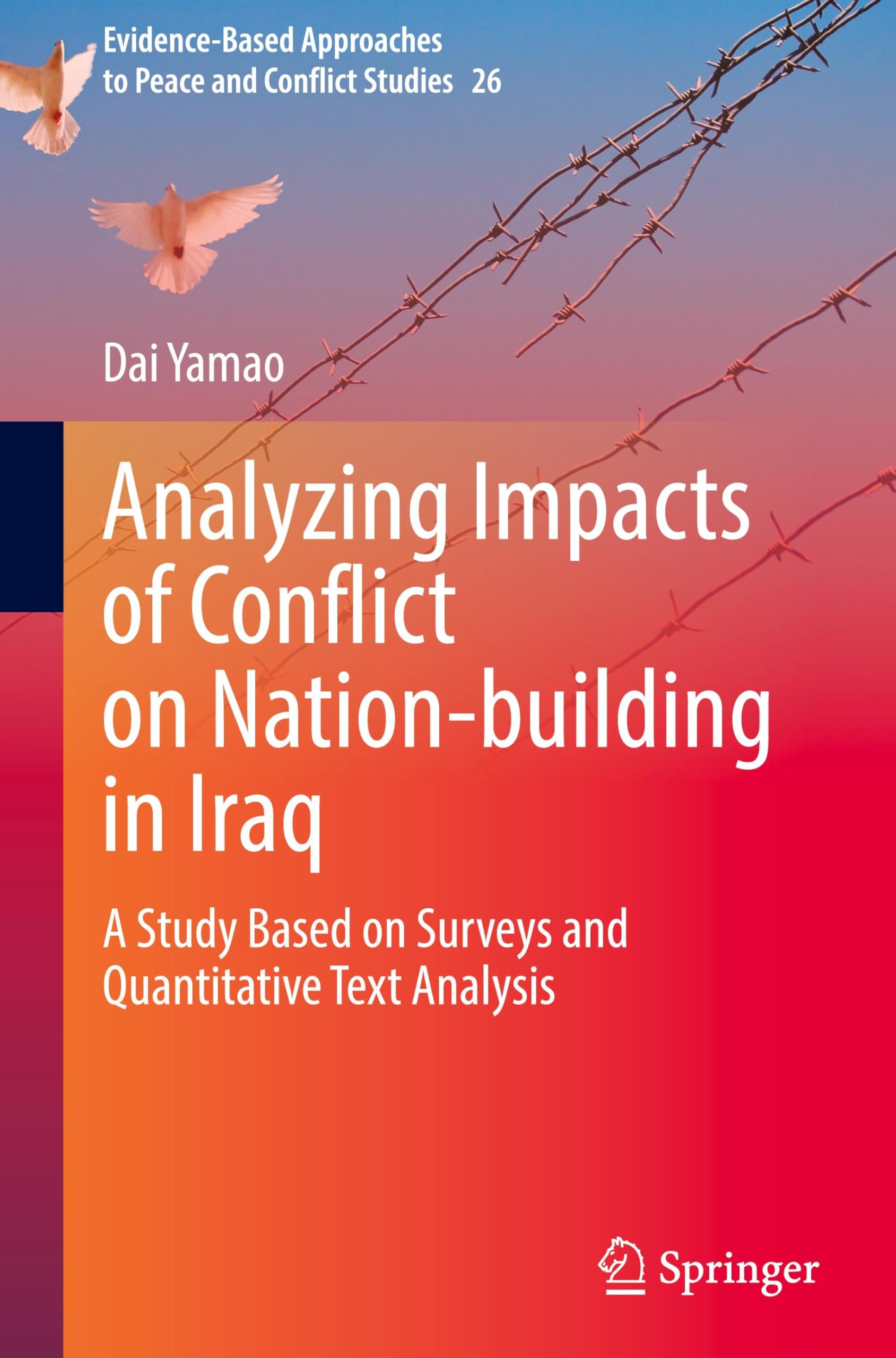 Analyzing Impacts of Conflict on Nation-building in Iraq Law