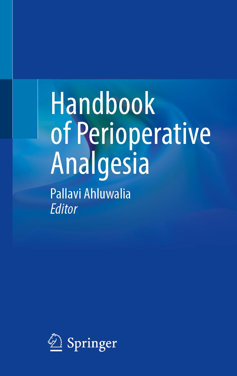 Handbook of Perioperative Analgesia Medicine