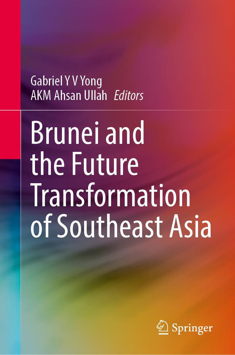 Brunei and the Future Transformation of Southeast Asia Law