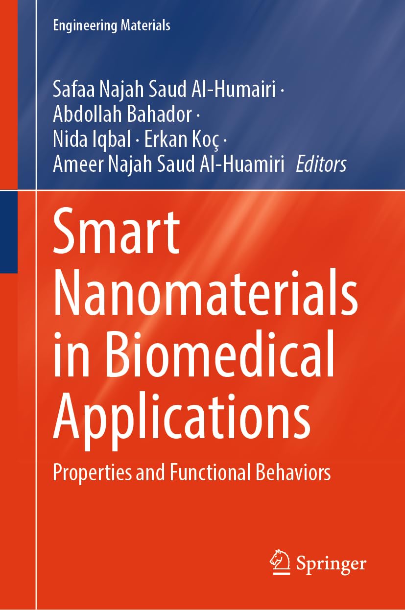 Smart Nanomaterials in Biomedical Applications Medicine