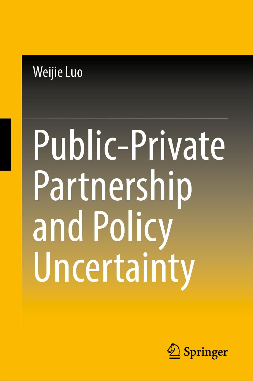 Public-Private Partnership and Policy Uncertainty Law