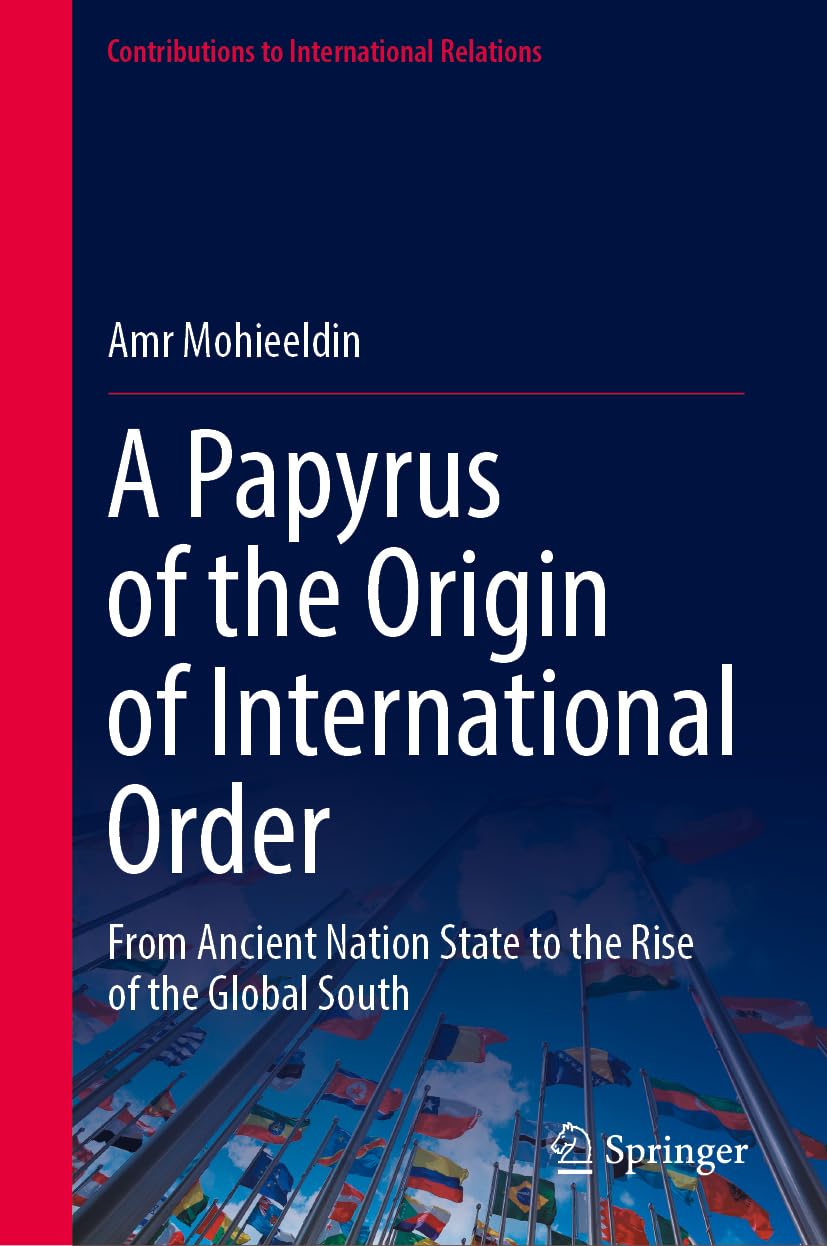 A Papyrus of the Origin of International Order Law