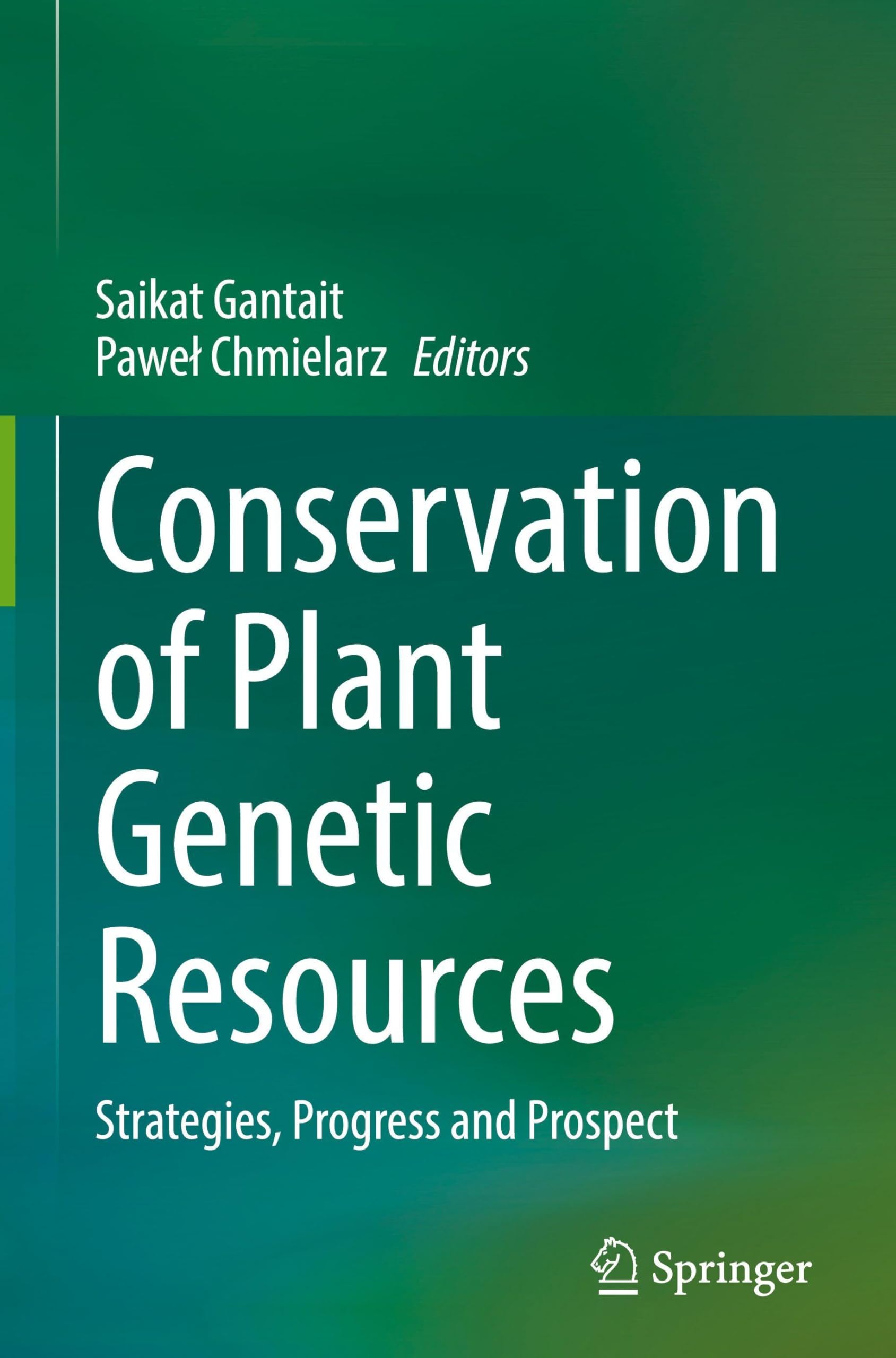 Conservation of Plant Genetic Resources Business & Technology
