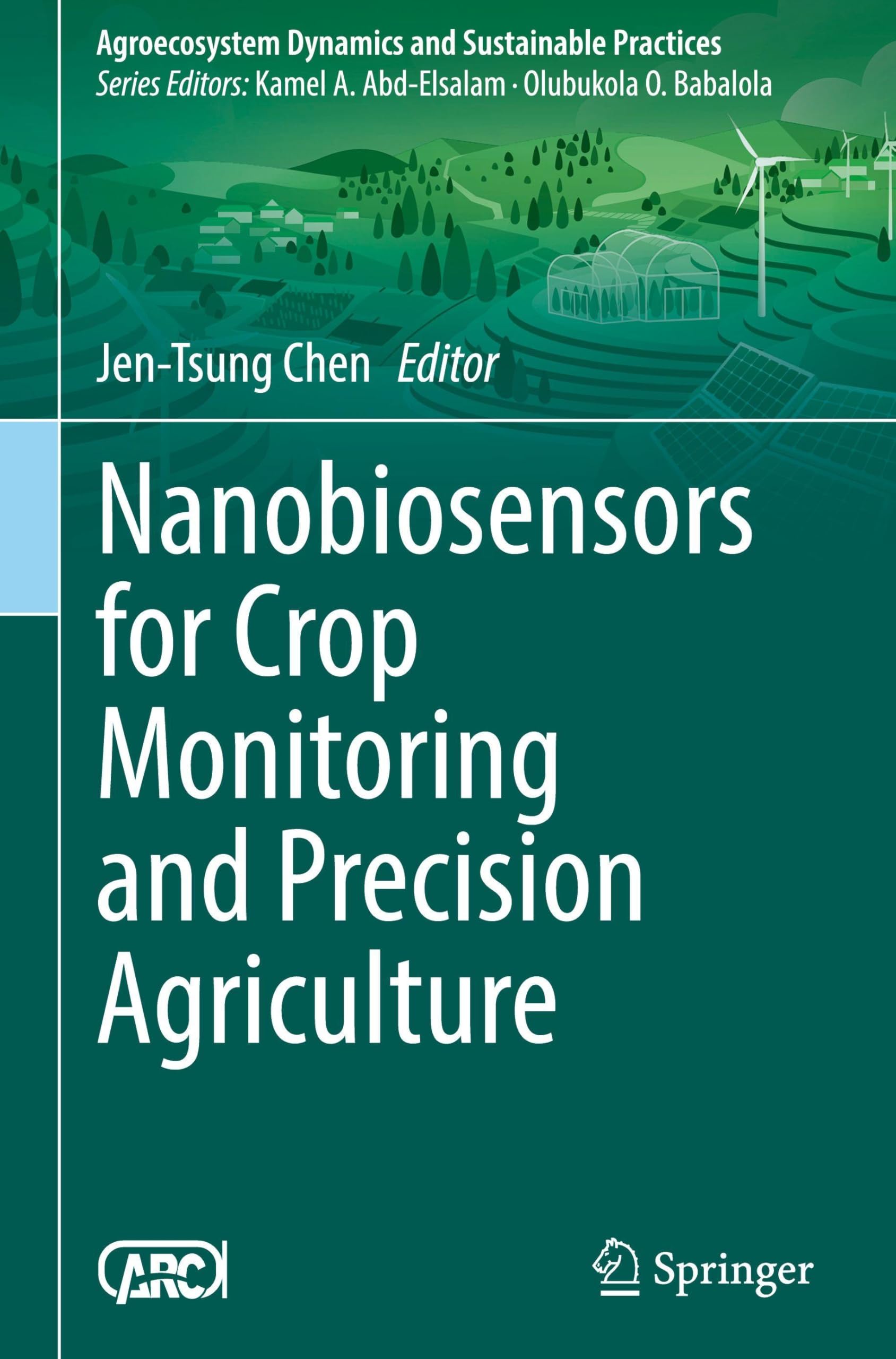 Nanobiosensors for Crop Monitoring and Precision Agriculture Business & Technology