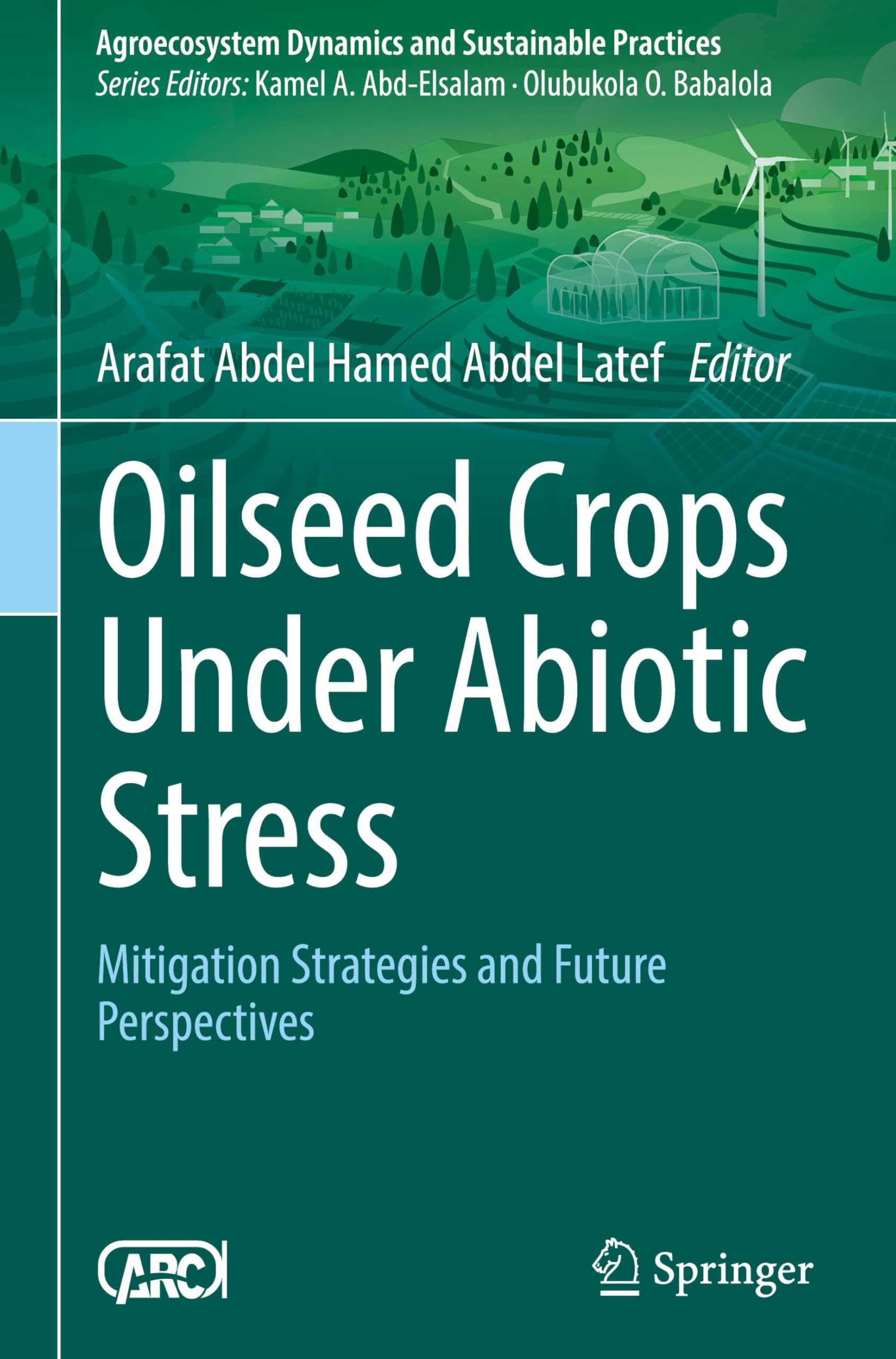 Oilseed Crops Under Abiotic Stress Business & Technology