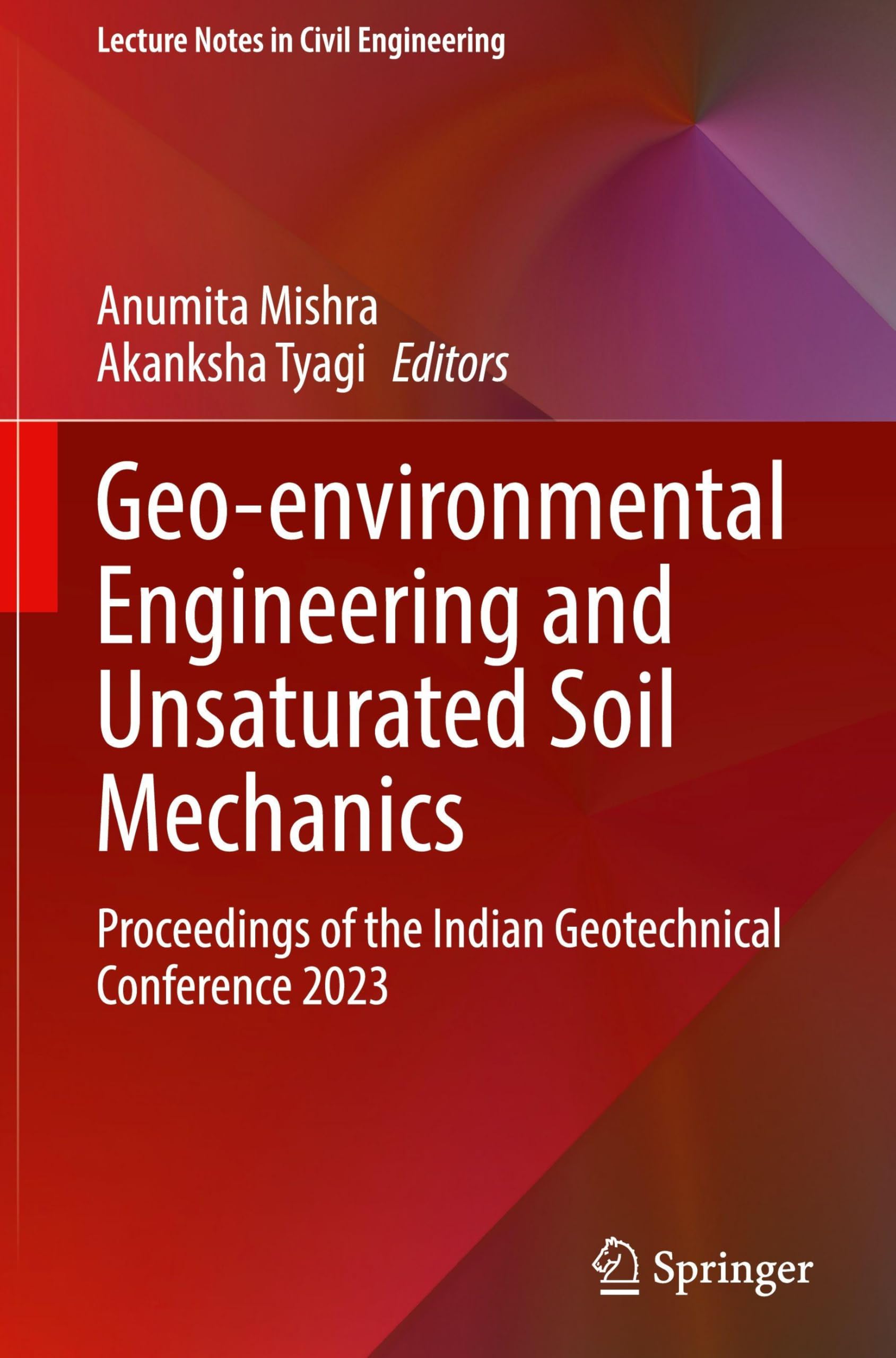 Geo-environmental Engineering and Unsaturated Soil Mechanics Business & Technology