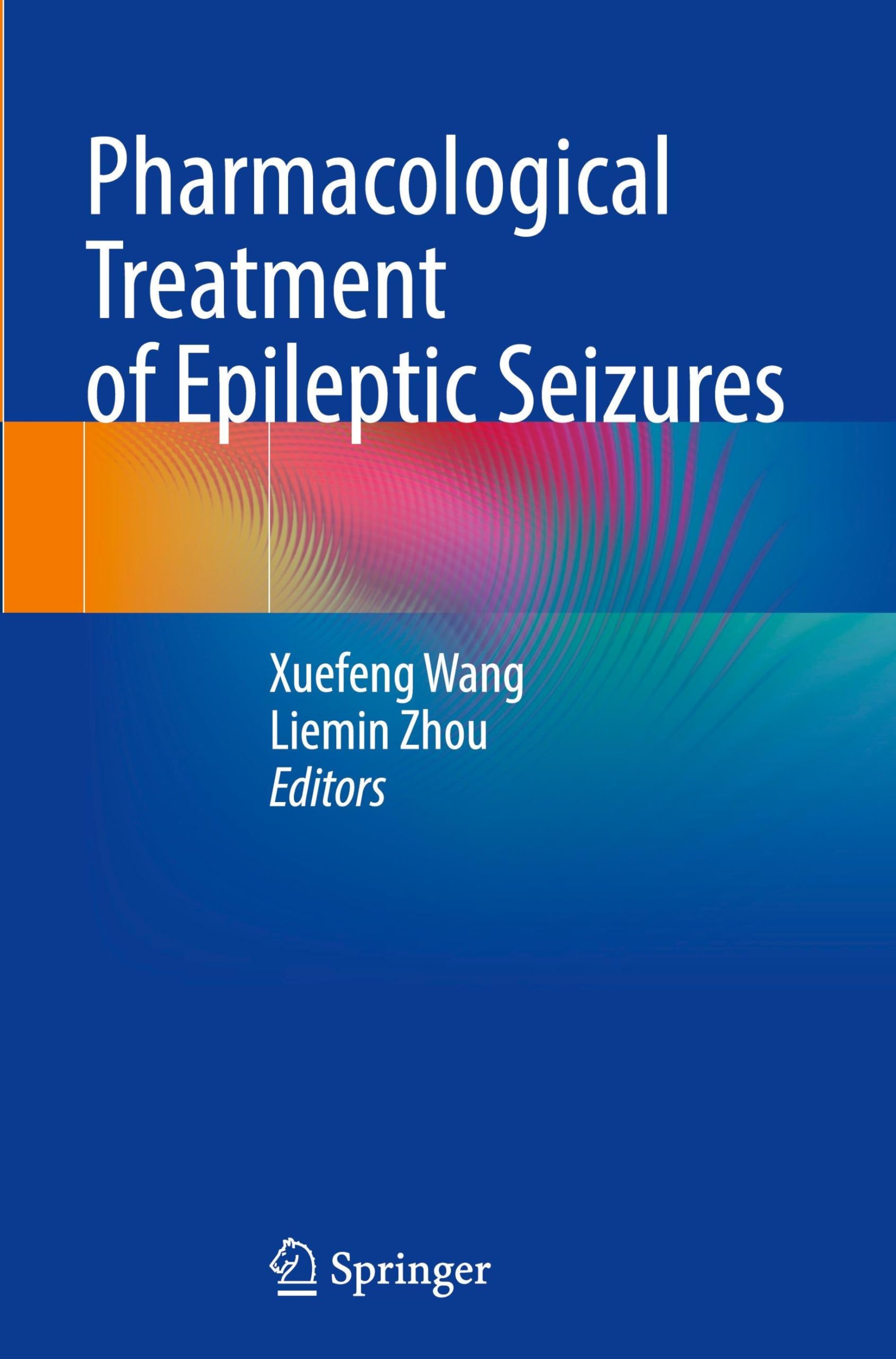 Pharmacological Treatment of Epileptic Seizures Medicine