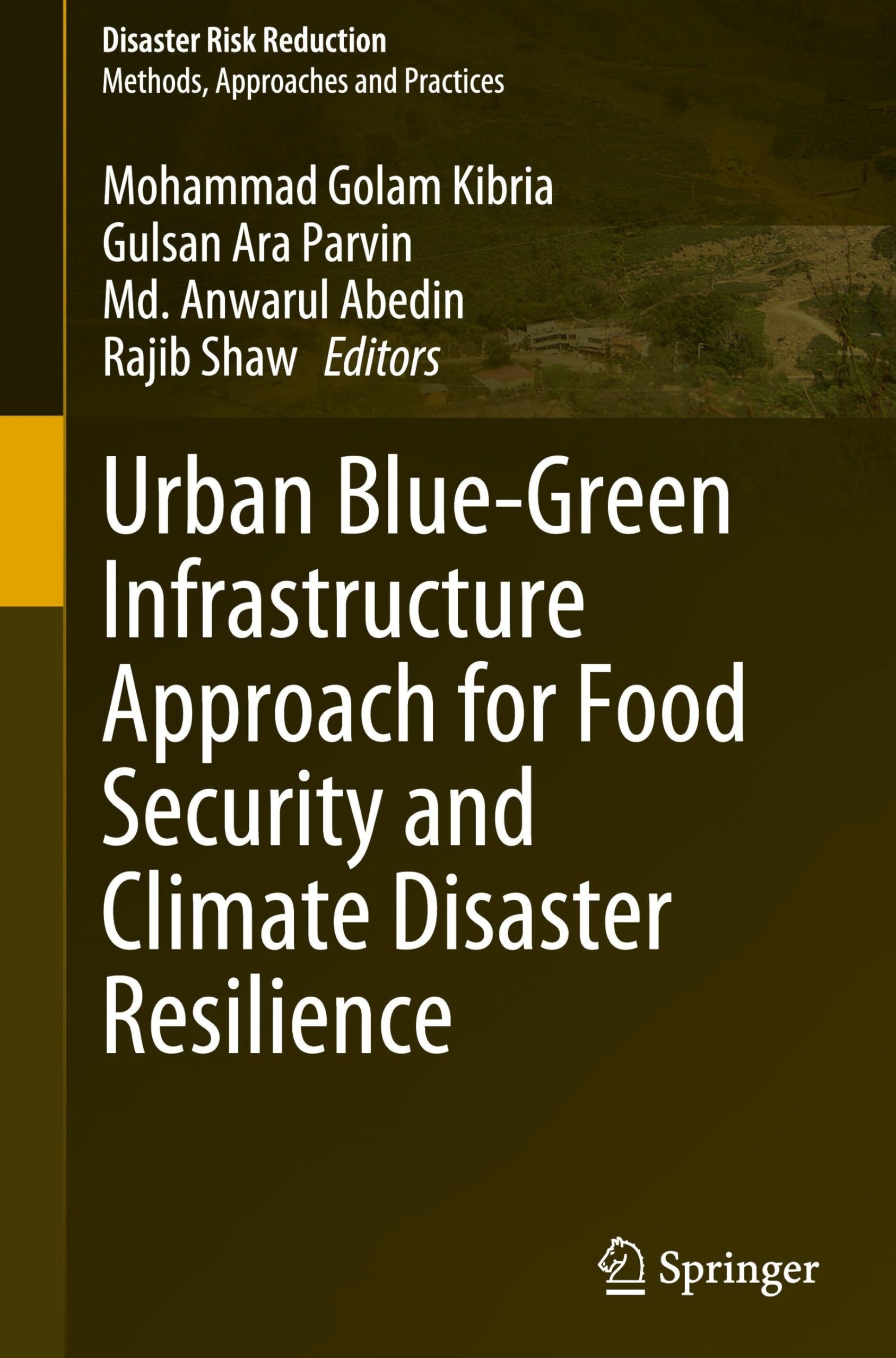 Urban Blue-Green Infrastructure Approach for Food Security and Climate Disaster Resilience Business, Finance & Career