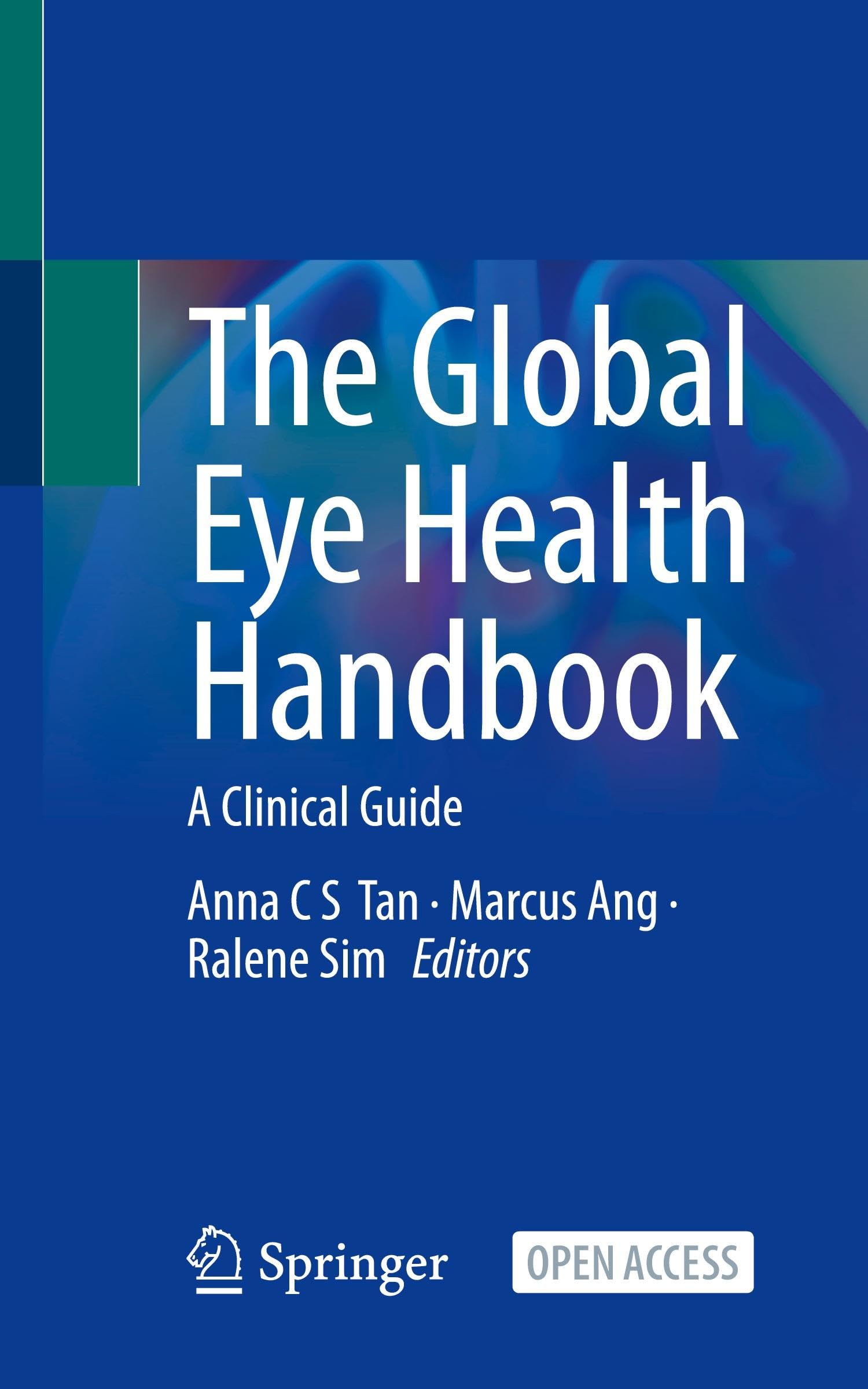 The Global Eye Health Handbook Medicine