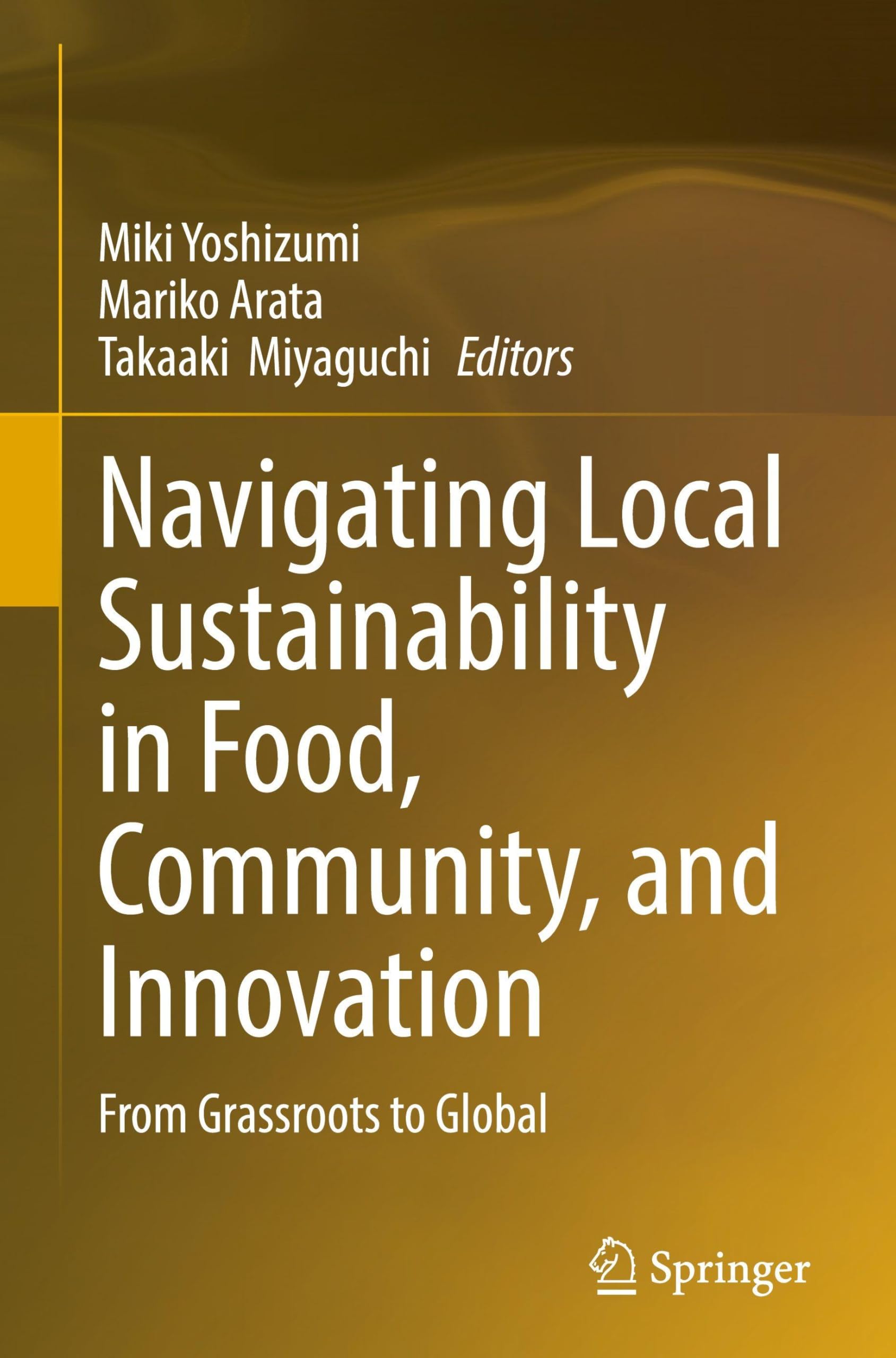 Navigating Local Sustainability in Food, Community, and Innovation Law