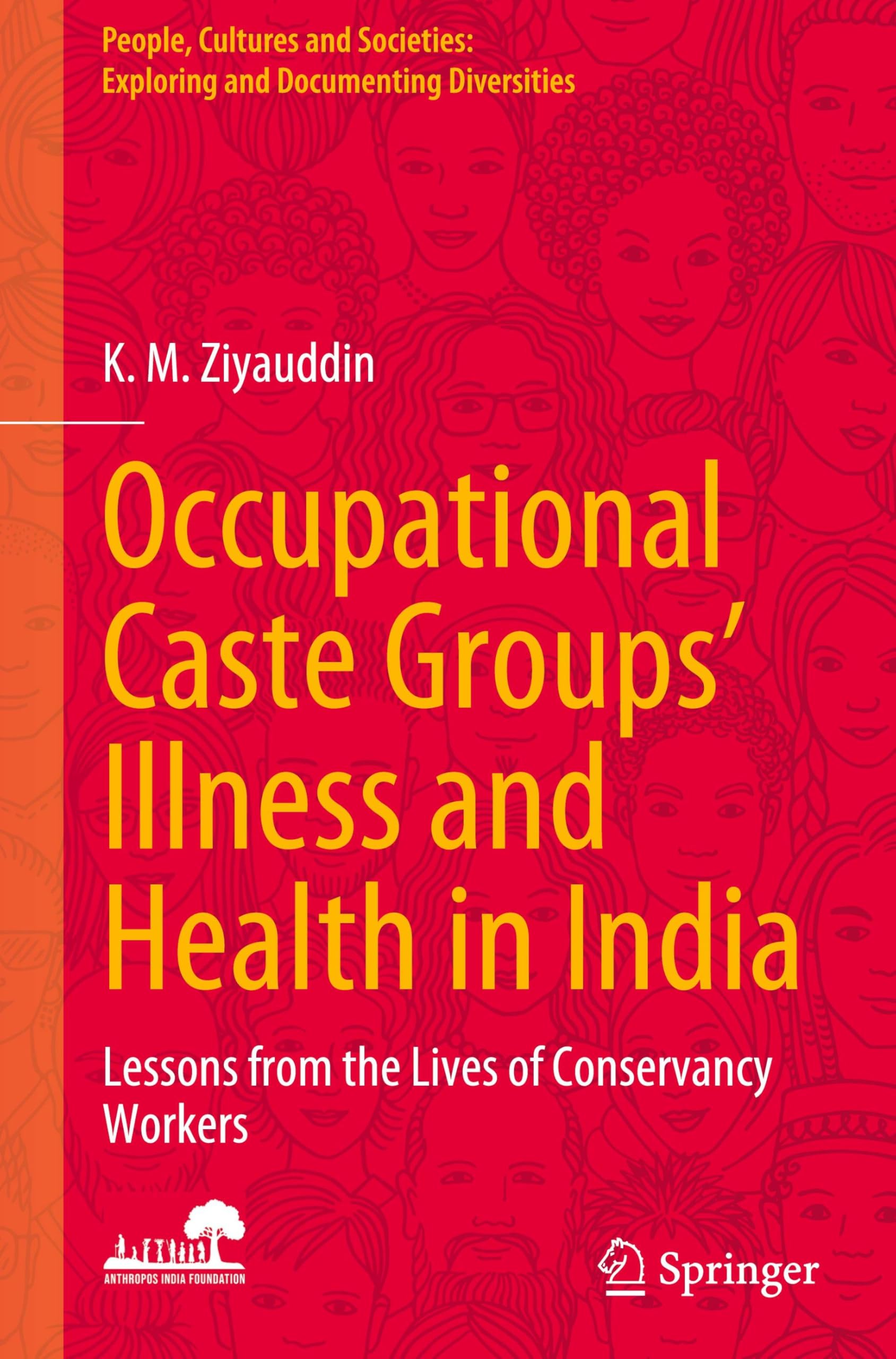 Occupational Caste Groups' Illness and Health in India Medicine