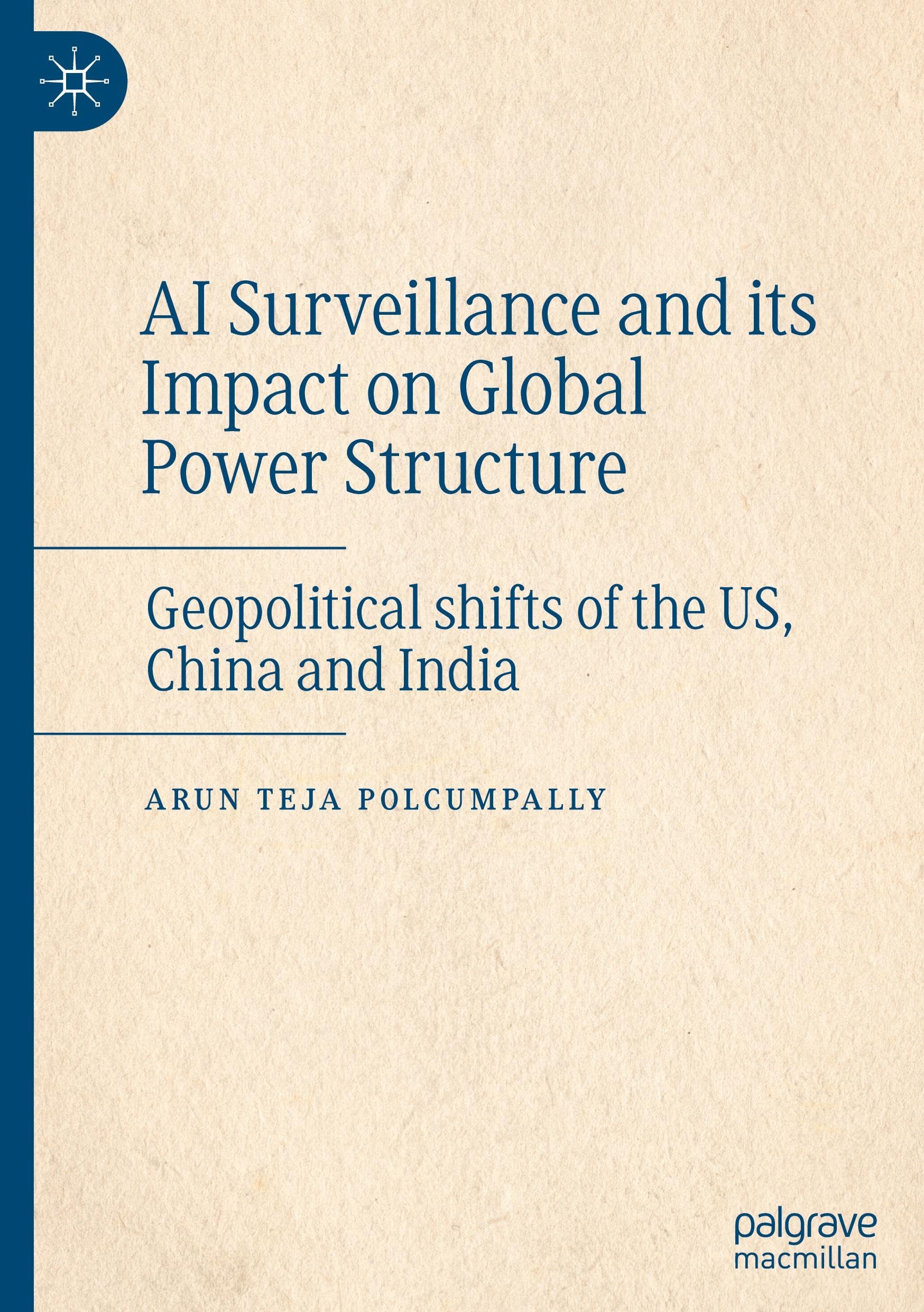 AI Surveillance and its Impact on Global Power Structure Law