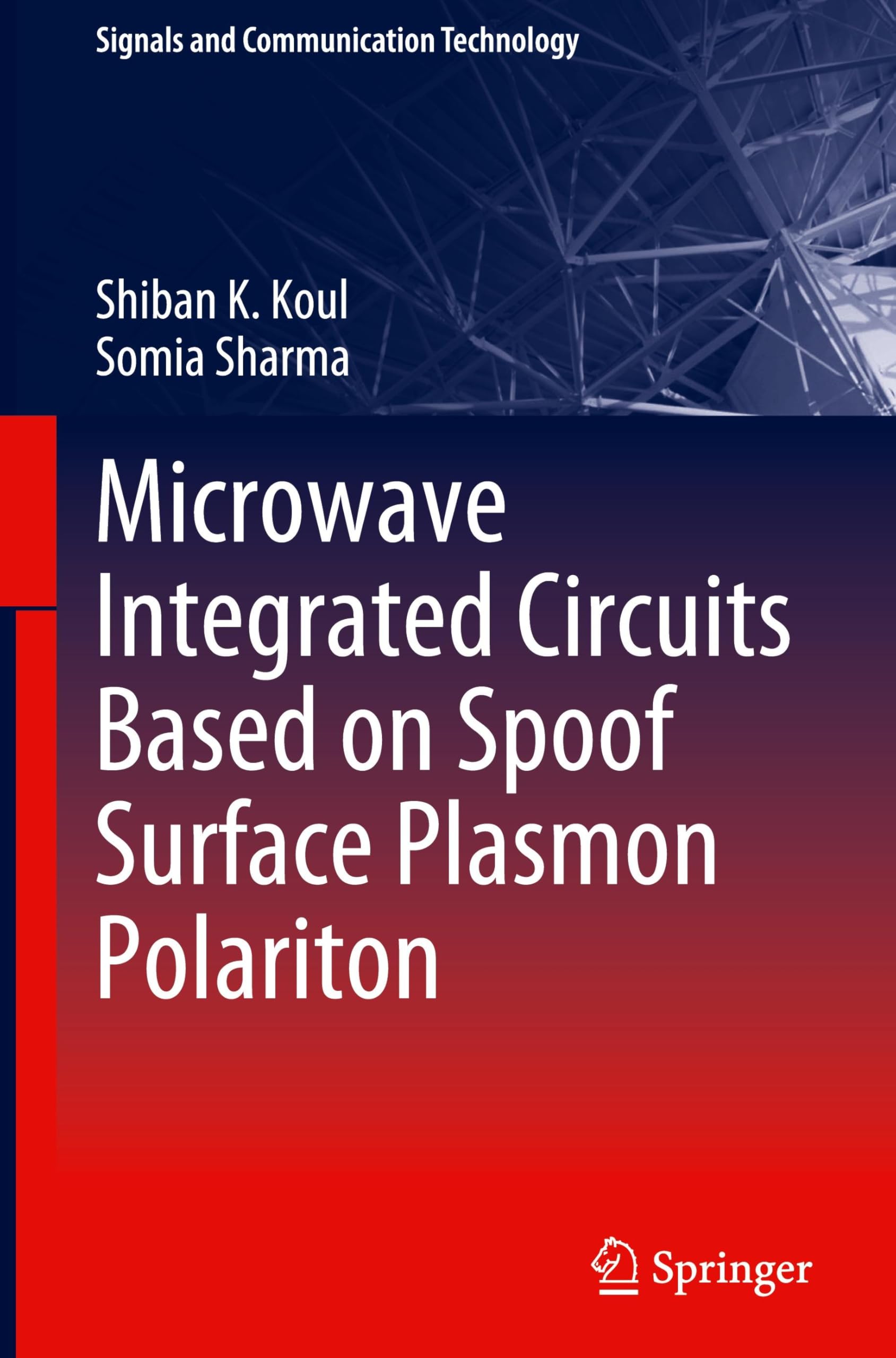 Microwave Integrated Circuits Based on Spoof Surface Plasmon Polariton Medicine