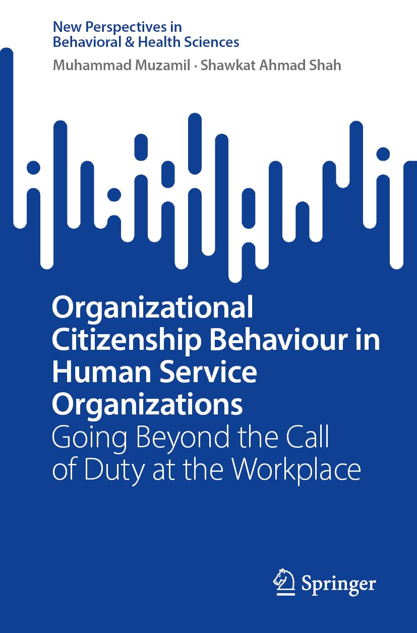 Organizational Citizenship Behaviour in Human Service Organizations Business, Finance & Career