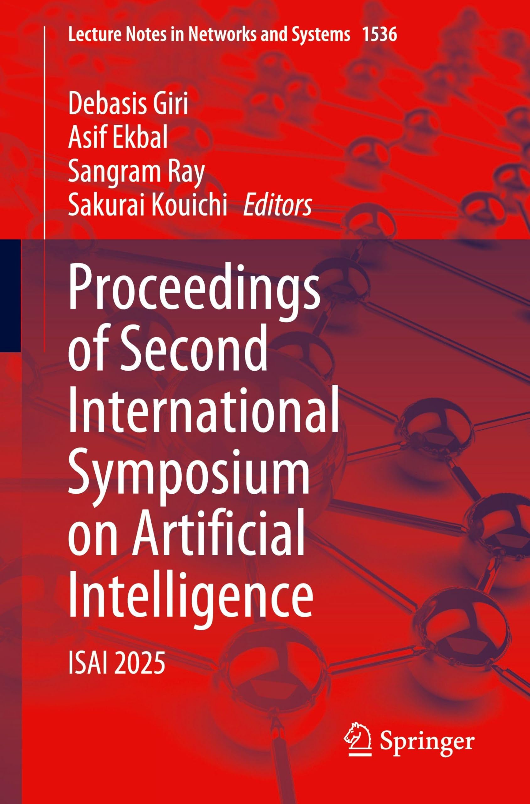 Proceedings of Second International Symposium on Artificial Intelligence: ISAI 2025 (Lecture Notes in Networks and Systems, 1536, Band 1536) Medicine
