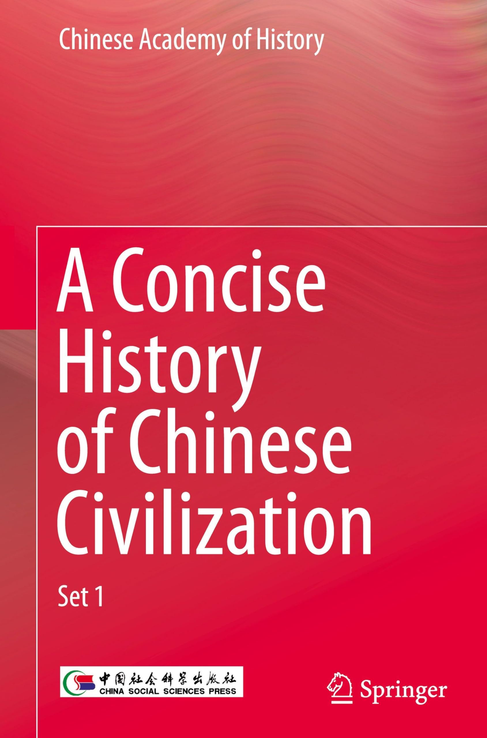 A Concise History of Chinese Civilization Politics & History