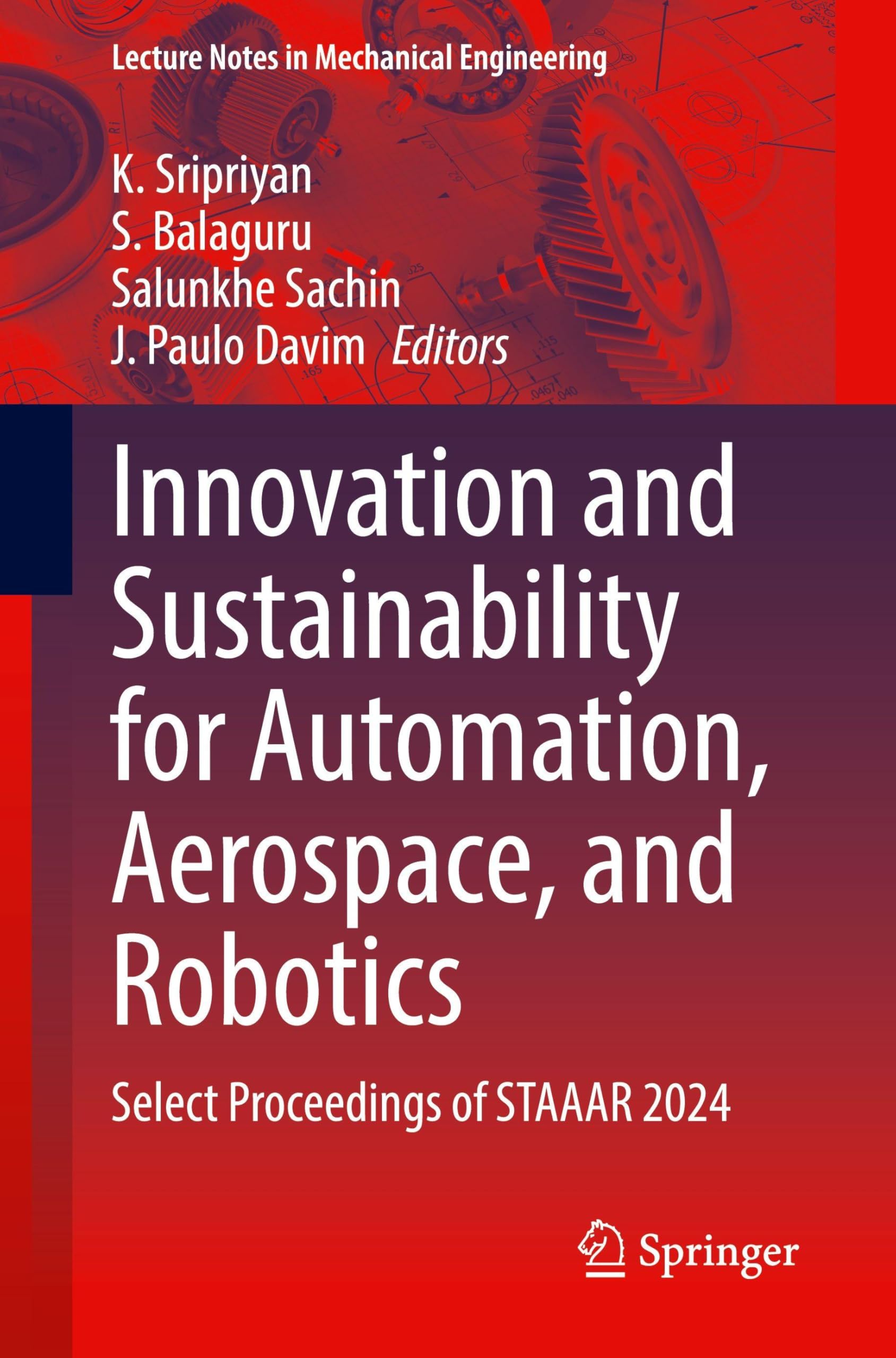Innovation and Sustainability for Automation, Aerospace, and Robotics Business & Technology