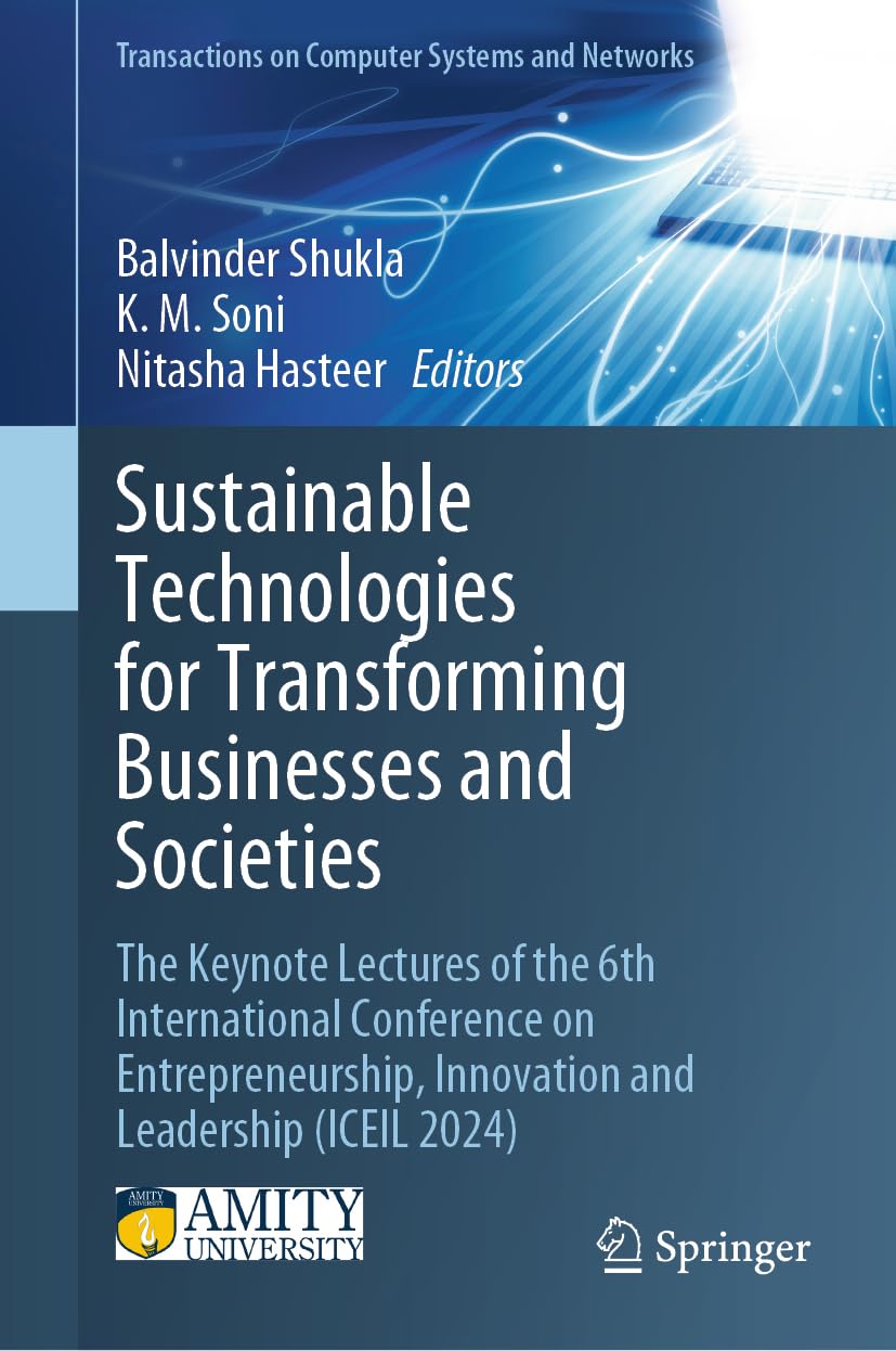 Sustainable Technologies for Transforming Businesses and Societies Computer Science