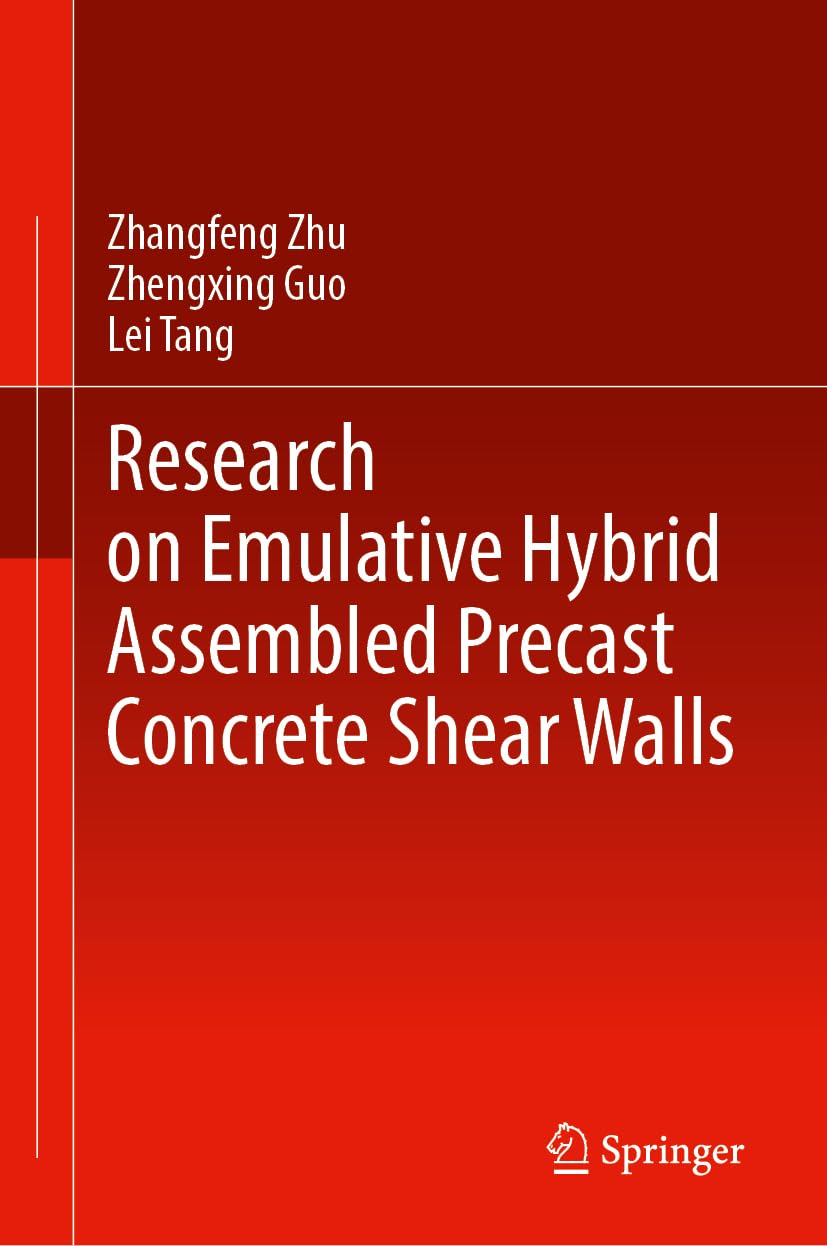 Research on Emulative Hybrid Assembled Precast Concrete Shear Walls Business & Technology