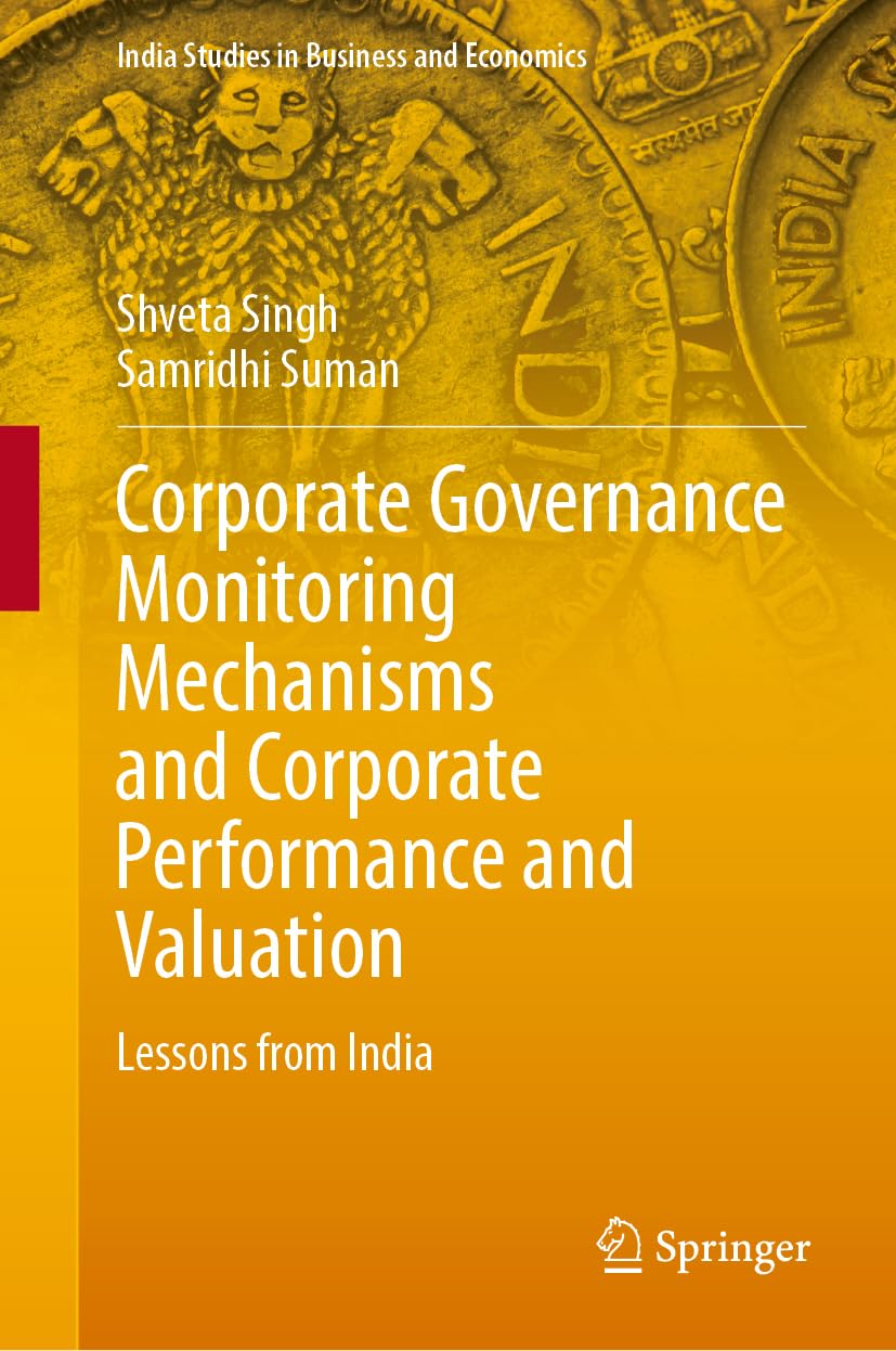 Corporate Governance Monitoring Mechanisms and Corporate Performance and Valuation Law