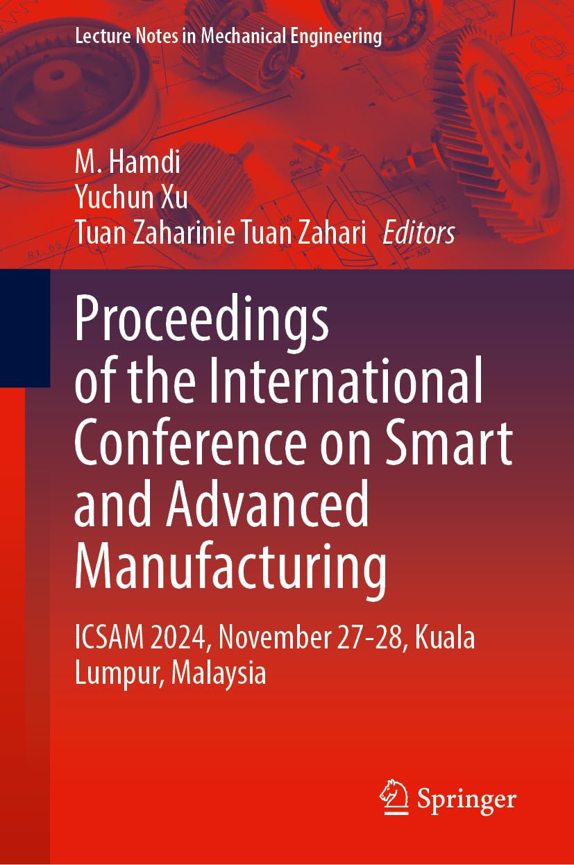 Proceedings of the International Conference on Smart and Advanced Manufacturing Computer Science