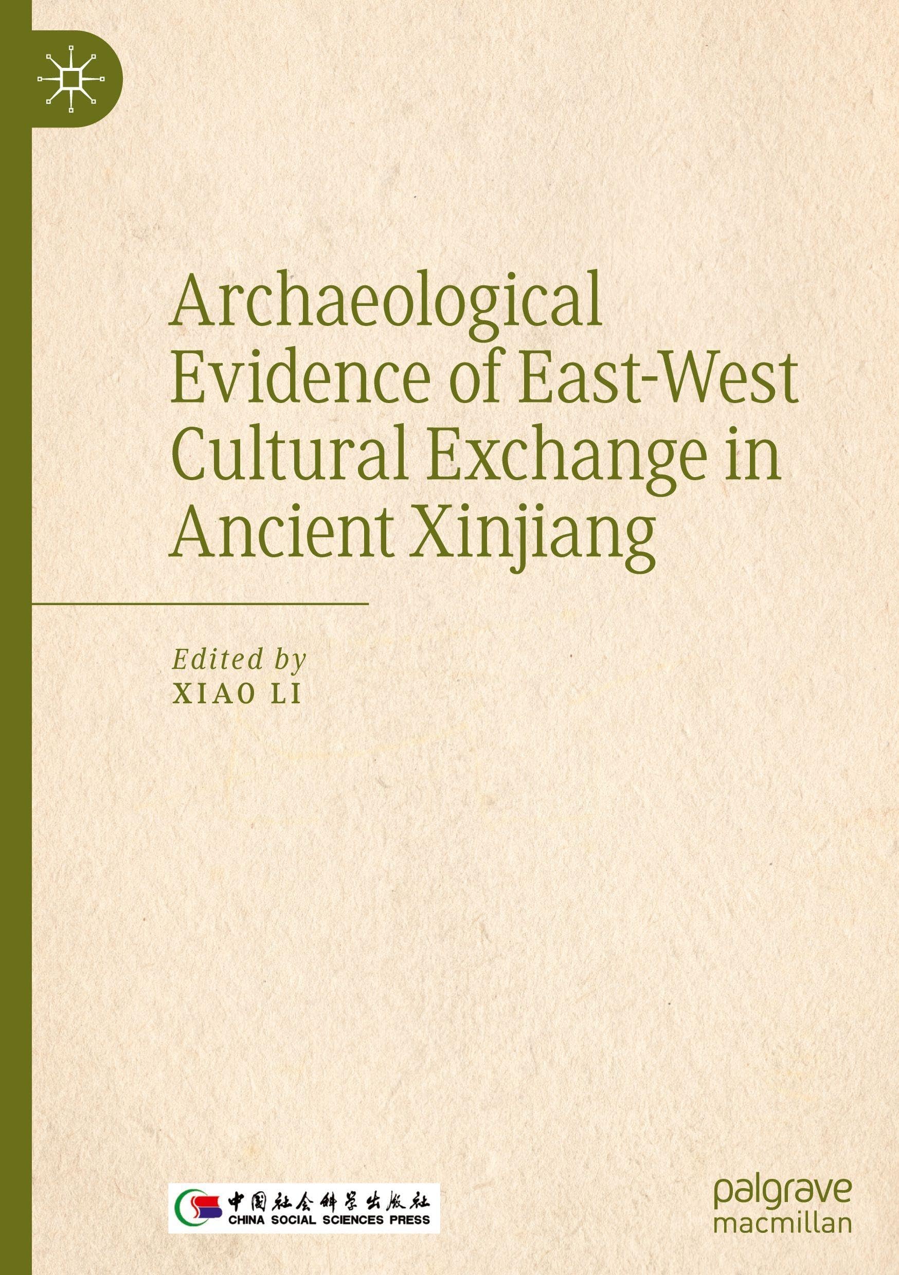 Archaeological Evidence of East-West Cultural Exchange in Ancient Xinjiang Law