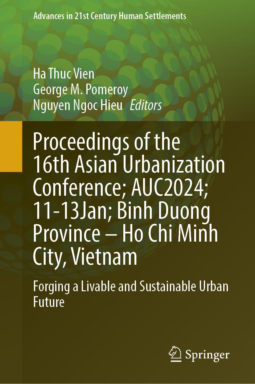 Proceedings of the 16th Asian Urbanization Conference; AUC2024; 11-13 January; Binh Duong Province-Ho Chi Minh City, Vietnam Law