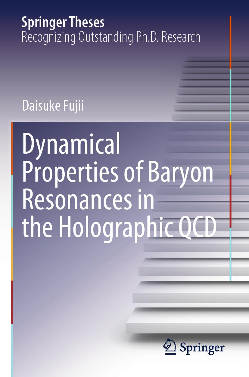 Dynamical Properties of Baryon Resonances in the Holographic QCD Natural Sciences