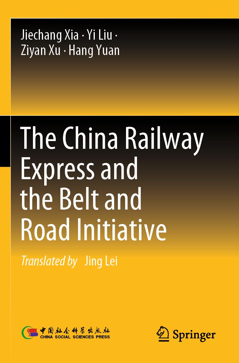 The China Railway Express and the Belt and Road Initiative Law