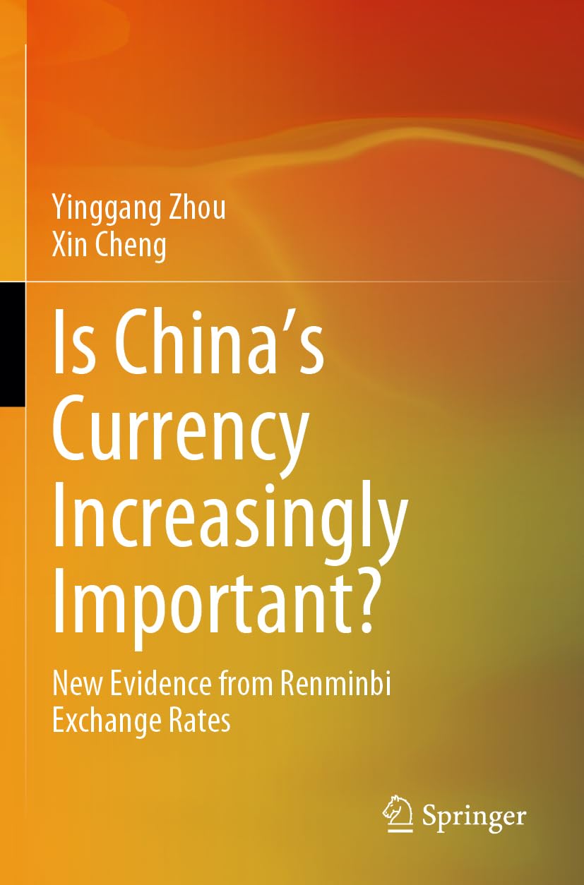 Is China's Currency Increasingly Important? Law