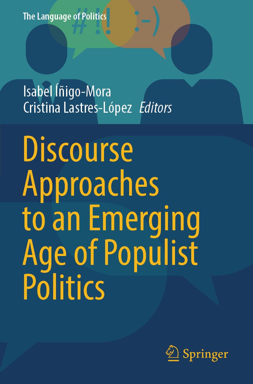 Discourse Approaches to an Emerging Age of Populist Politics Law