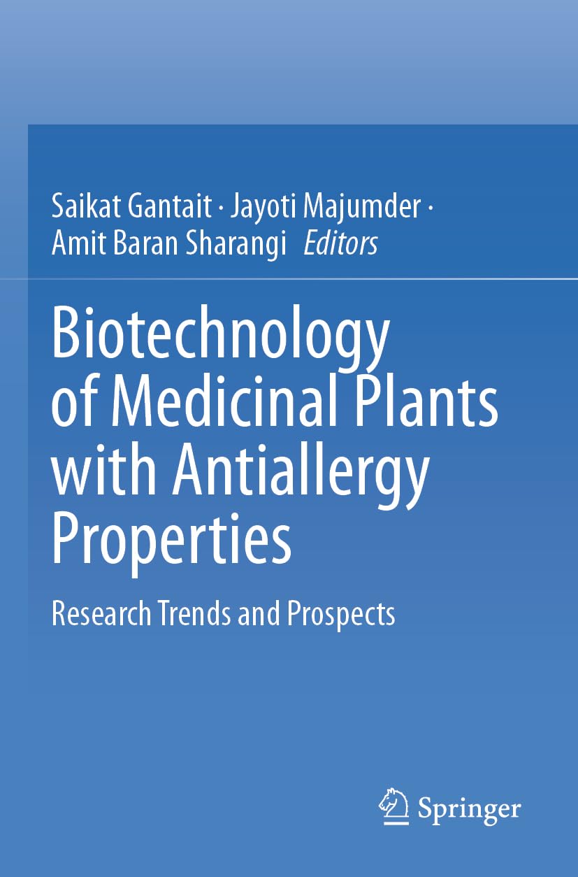 Biotechnology of Medicinal Plants with Antiallergy Properties Medicine