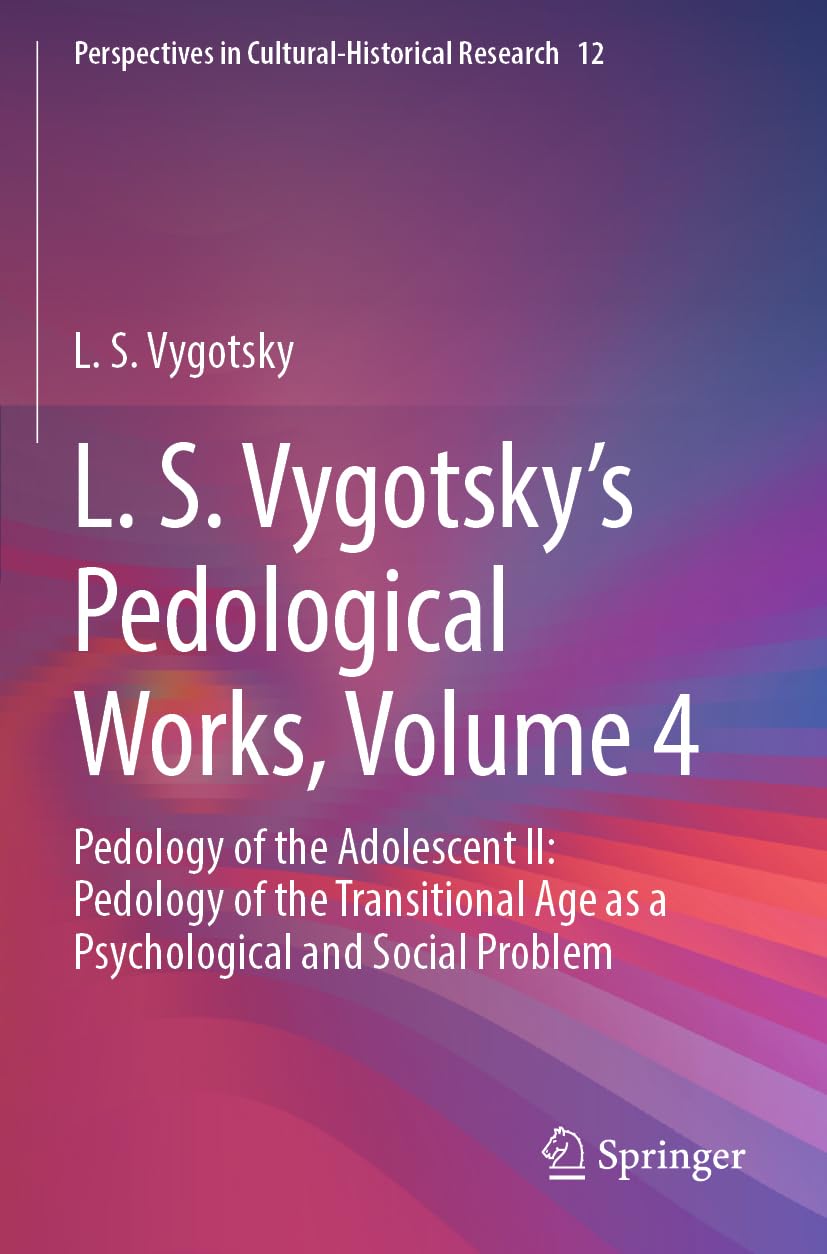 L. S. Vygotsky's Pedological Works, Volume 4 Medicine