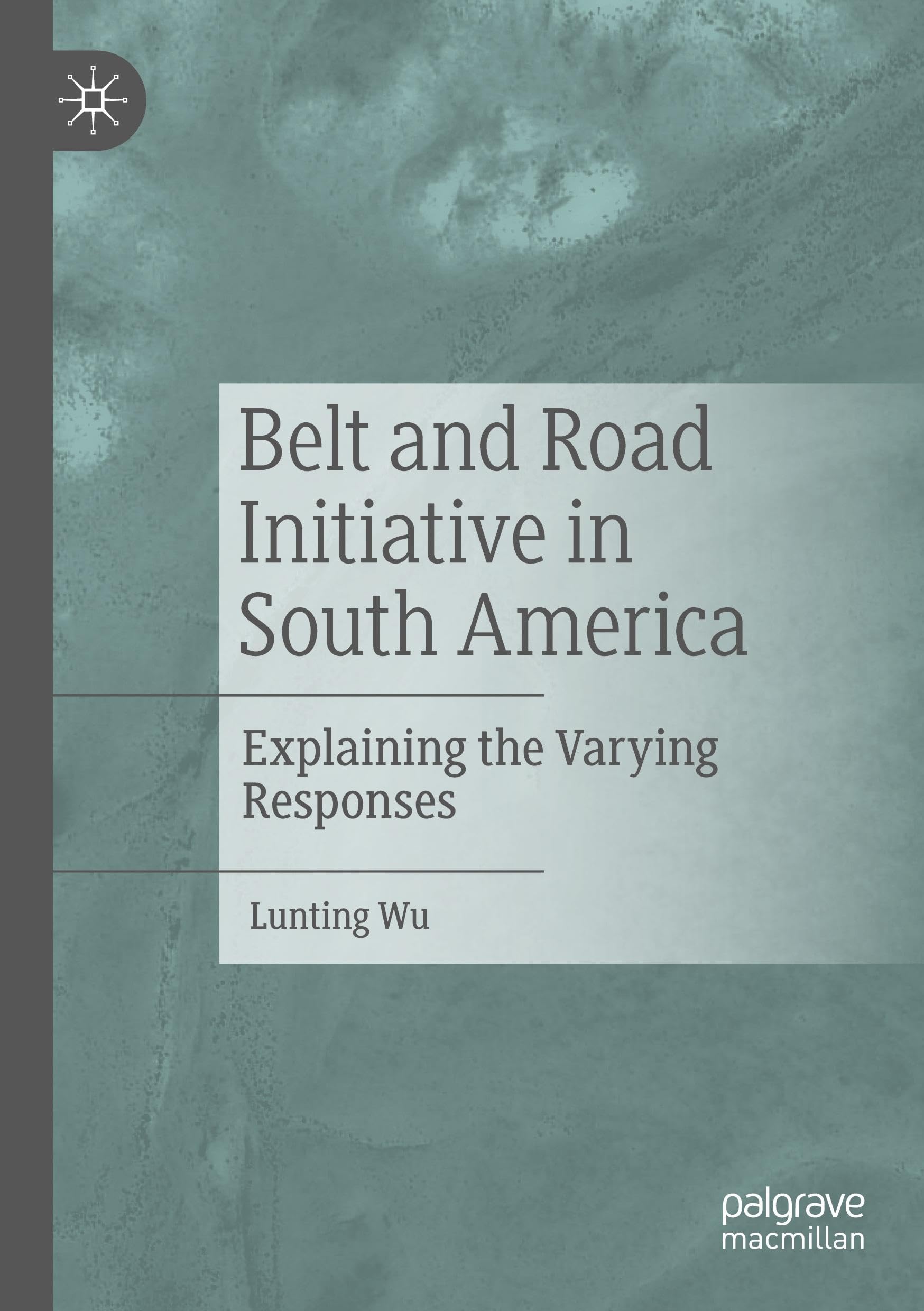 Belt and Road Initiative in South America Law