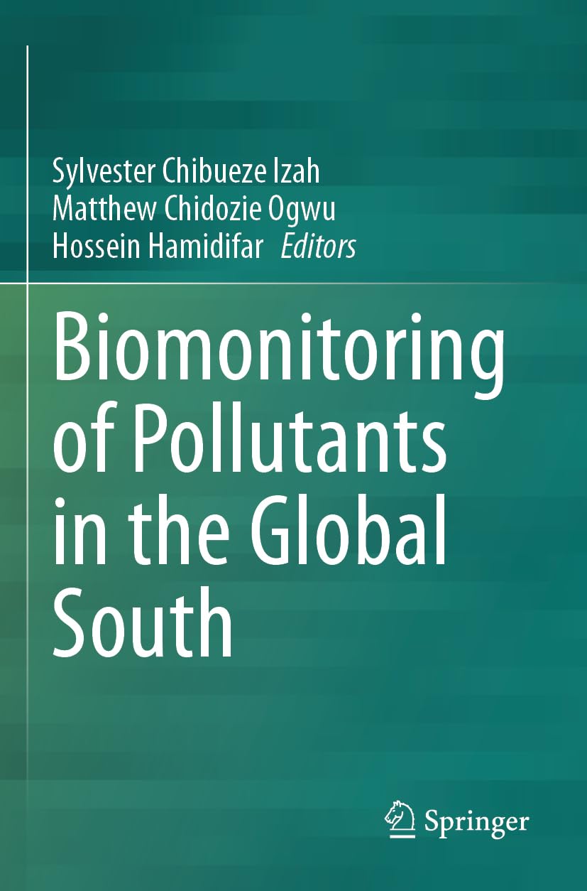 Biomonitoring of Pollutants in the Global South Business & Technology