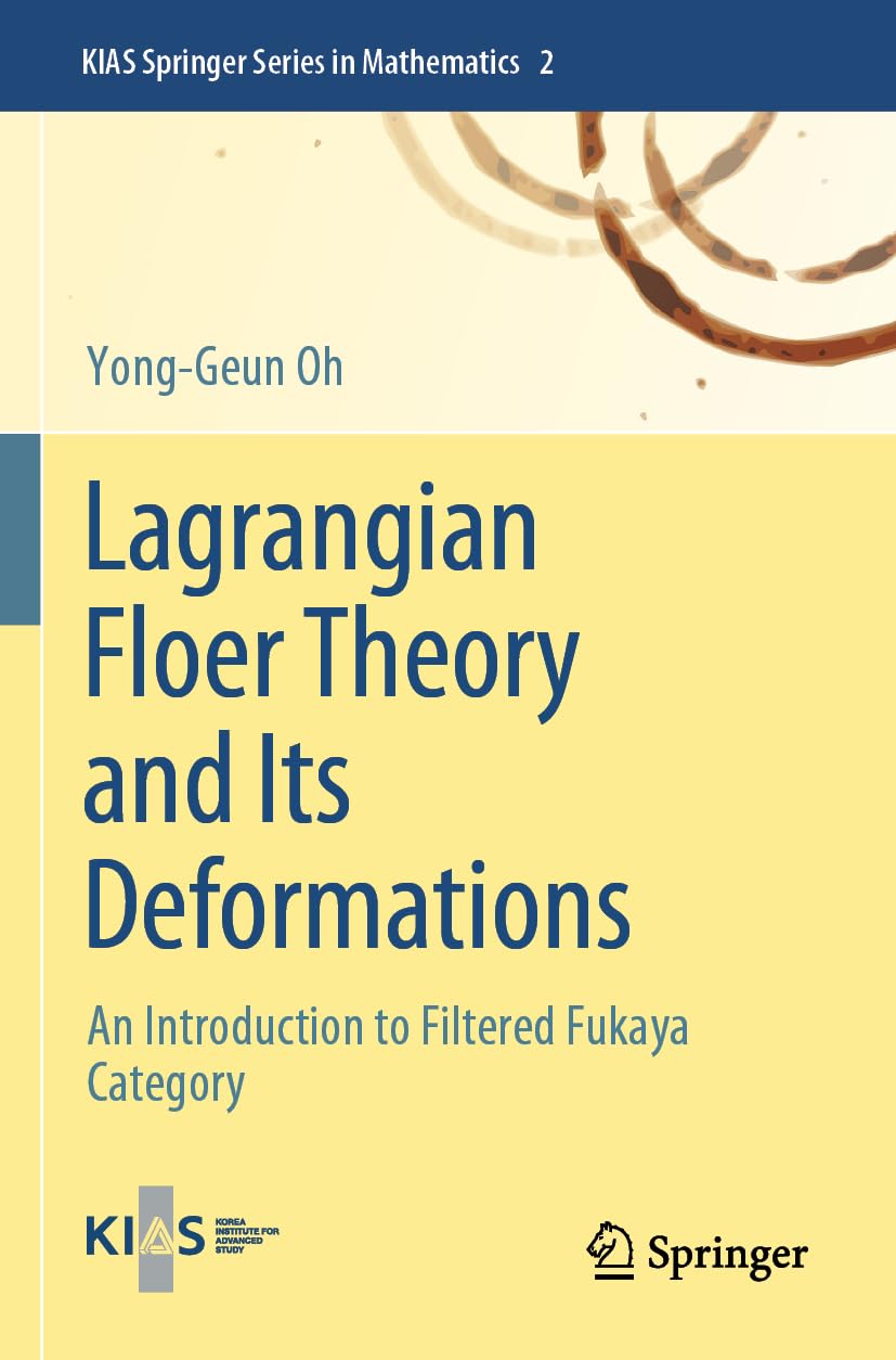 Lagrangian Floer Theory and Its Deformations Mathematics