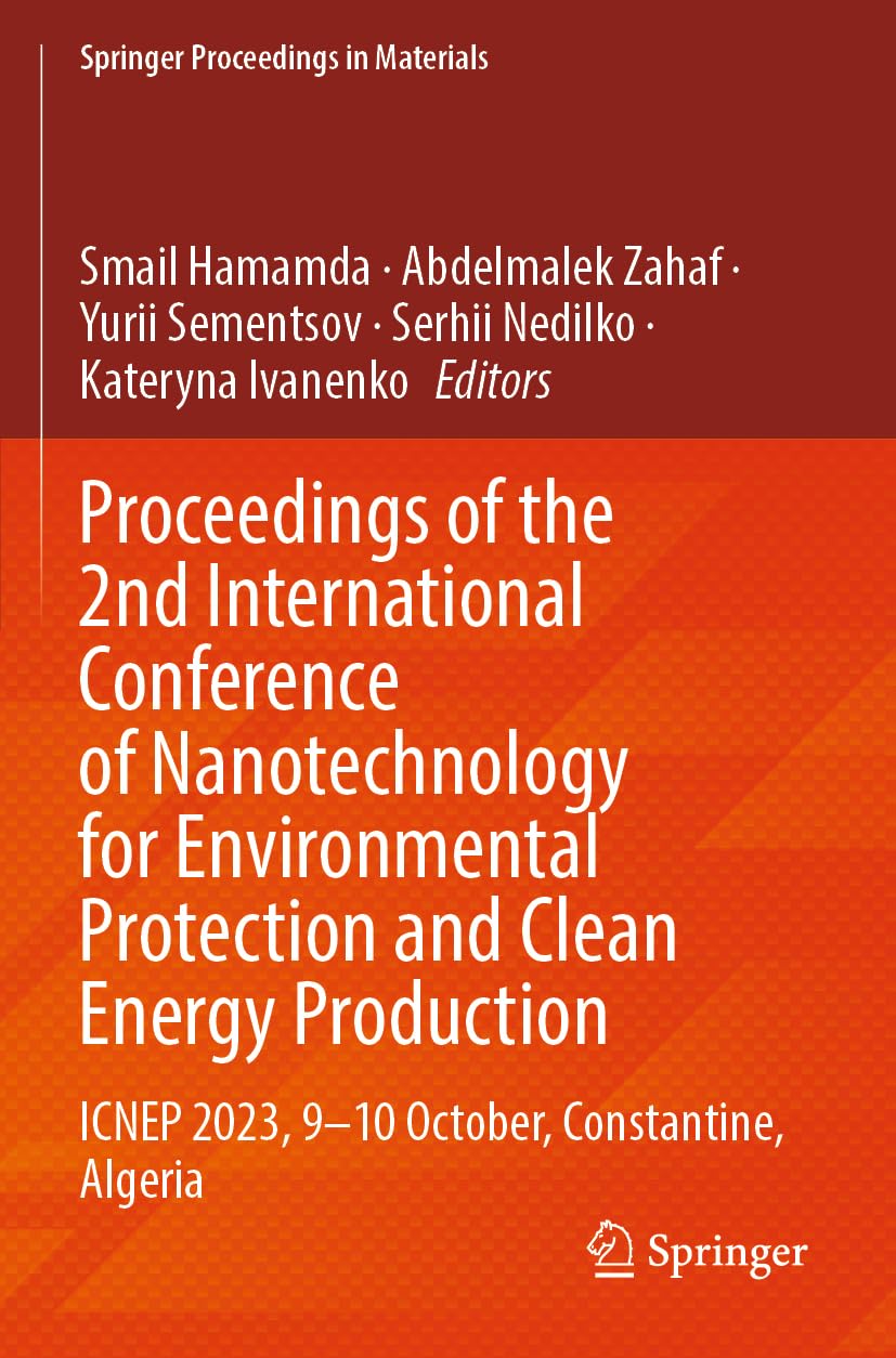 Proceedings of the 2nd International Conference of Nanotechnology for Environmental Protection and Clean Energy Production Business & Technology