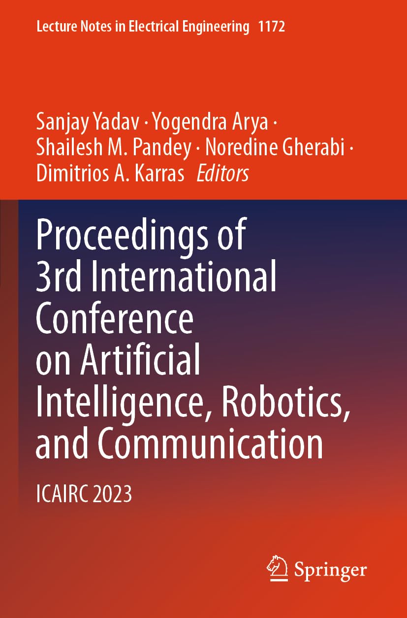 Proceedings of 3rd International Conference on Artificial Intelligence, Robotics, and Communication Business, Finance & Career