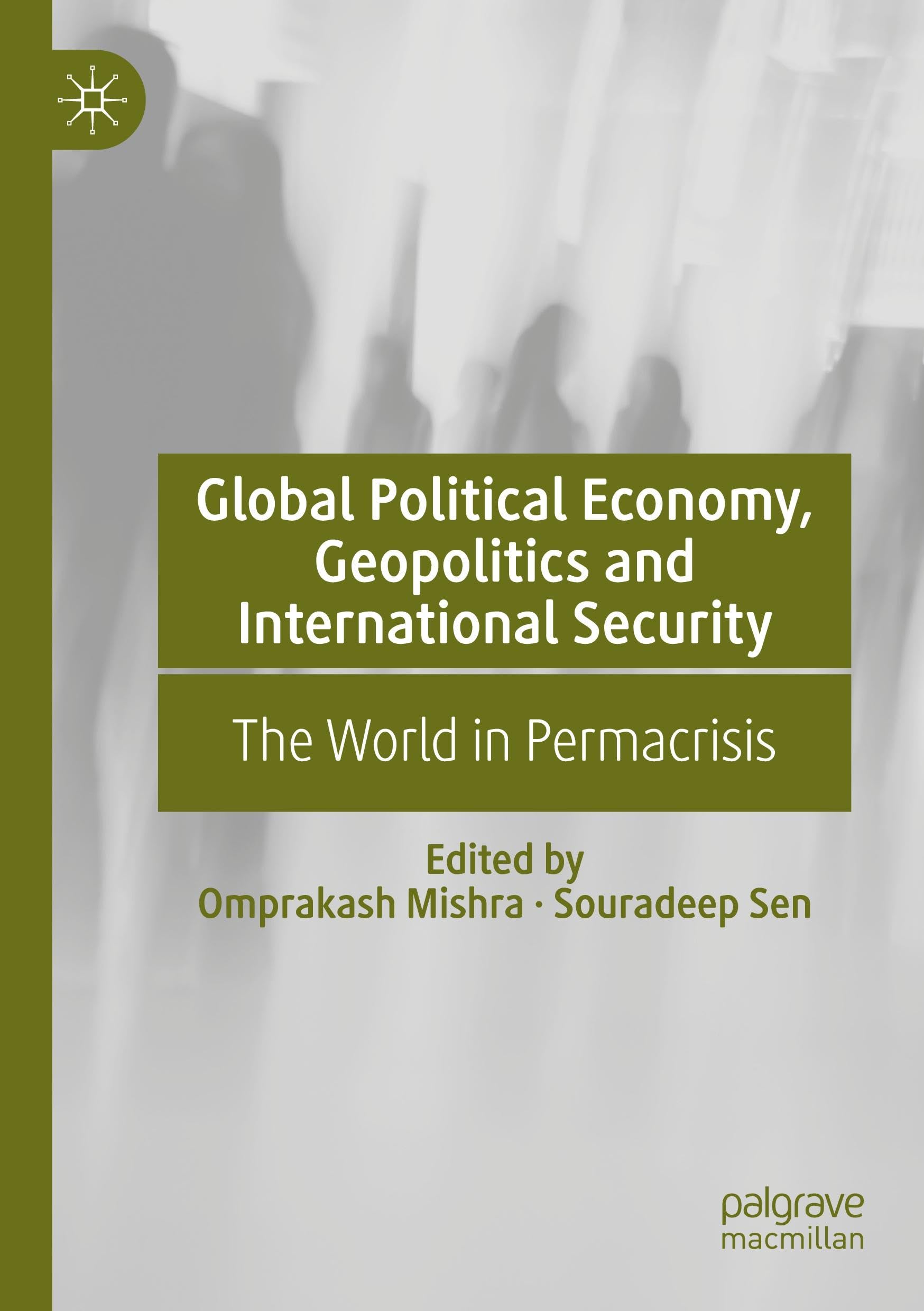 Global Political Economy, Geopolitics and International Security Law