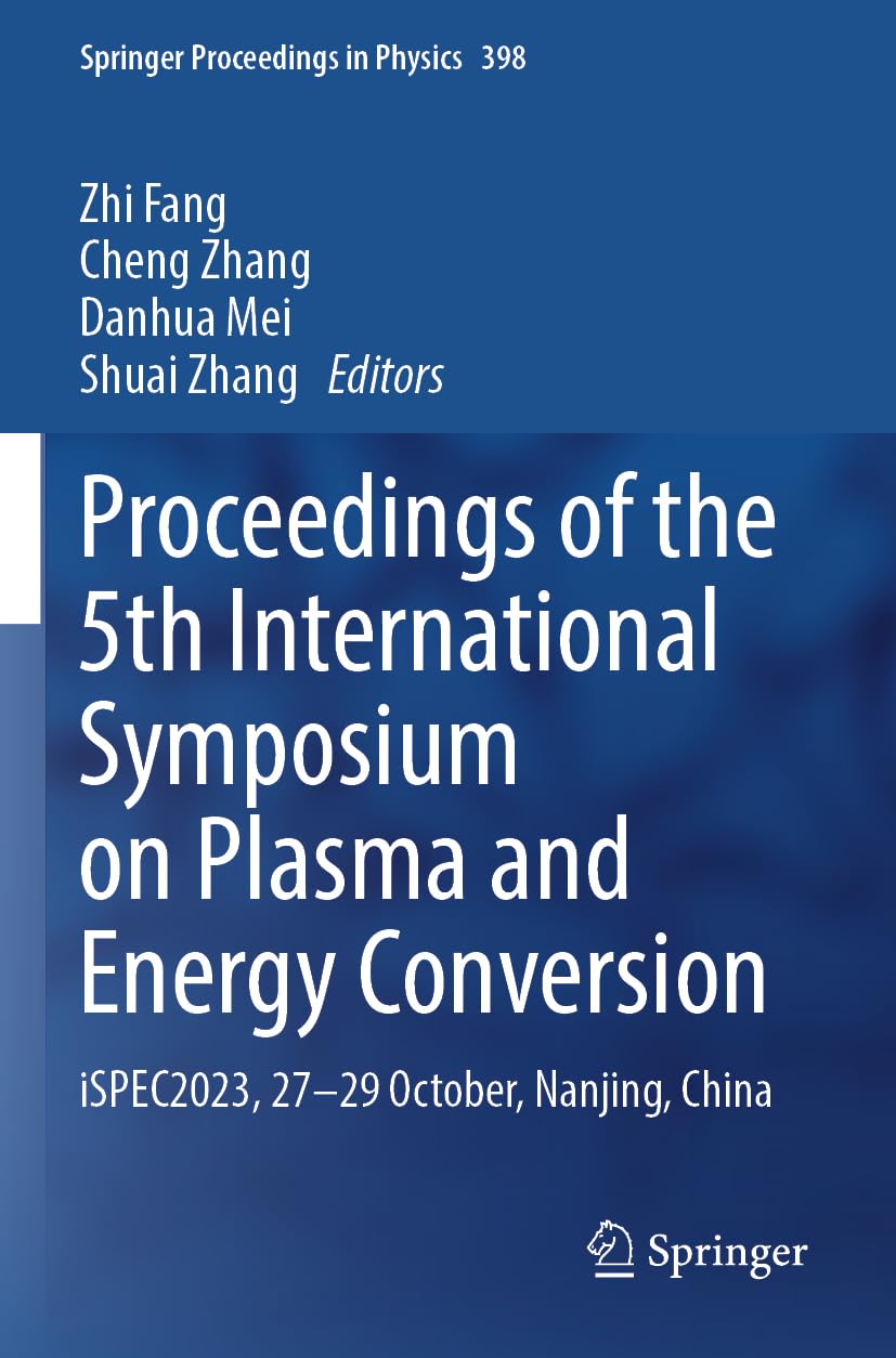 Proceedings of the 5th International Symposium on Plasma and Energy Conversion Business & Technology