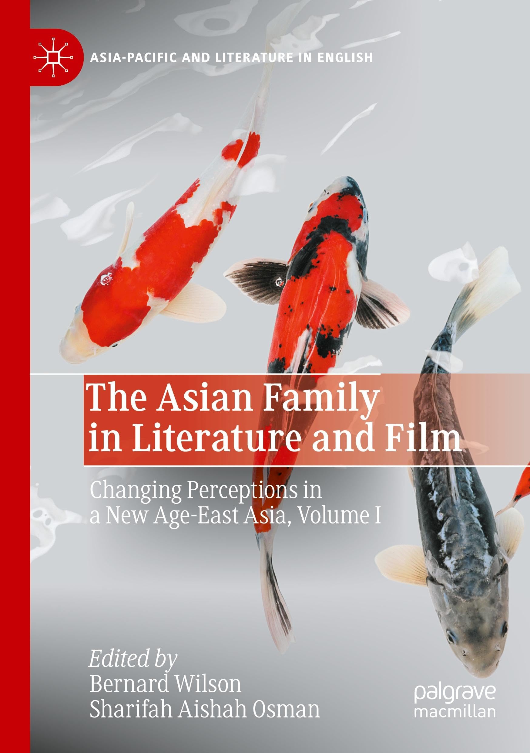 The Asian Family in Literature and Film Law