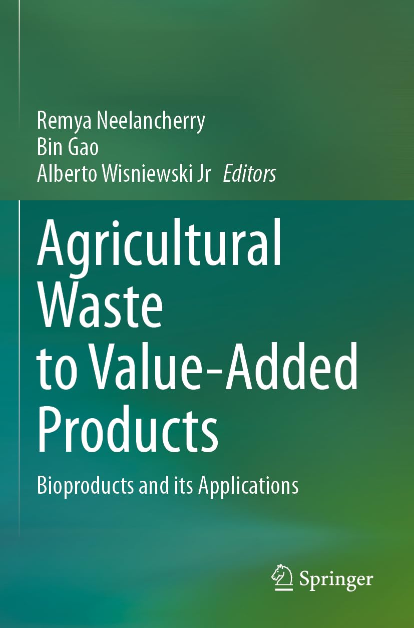 Agricultural Waste to Value-Added Products Natural Sciences