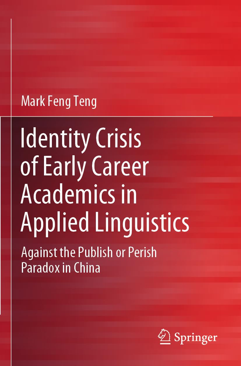 Identity Crisis of Early Career Academics in Applied Linguistics Foreign Languages ​​& Dictionaries