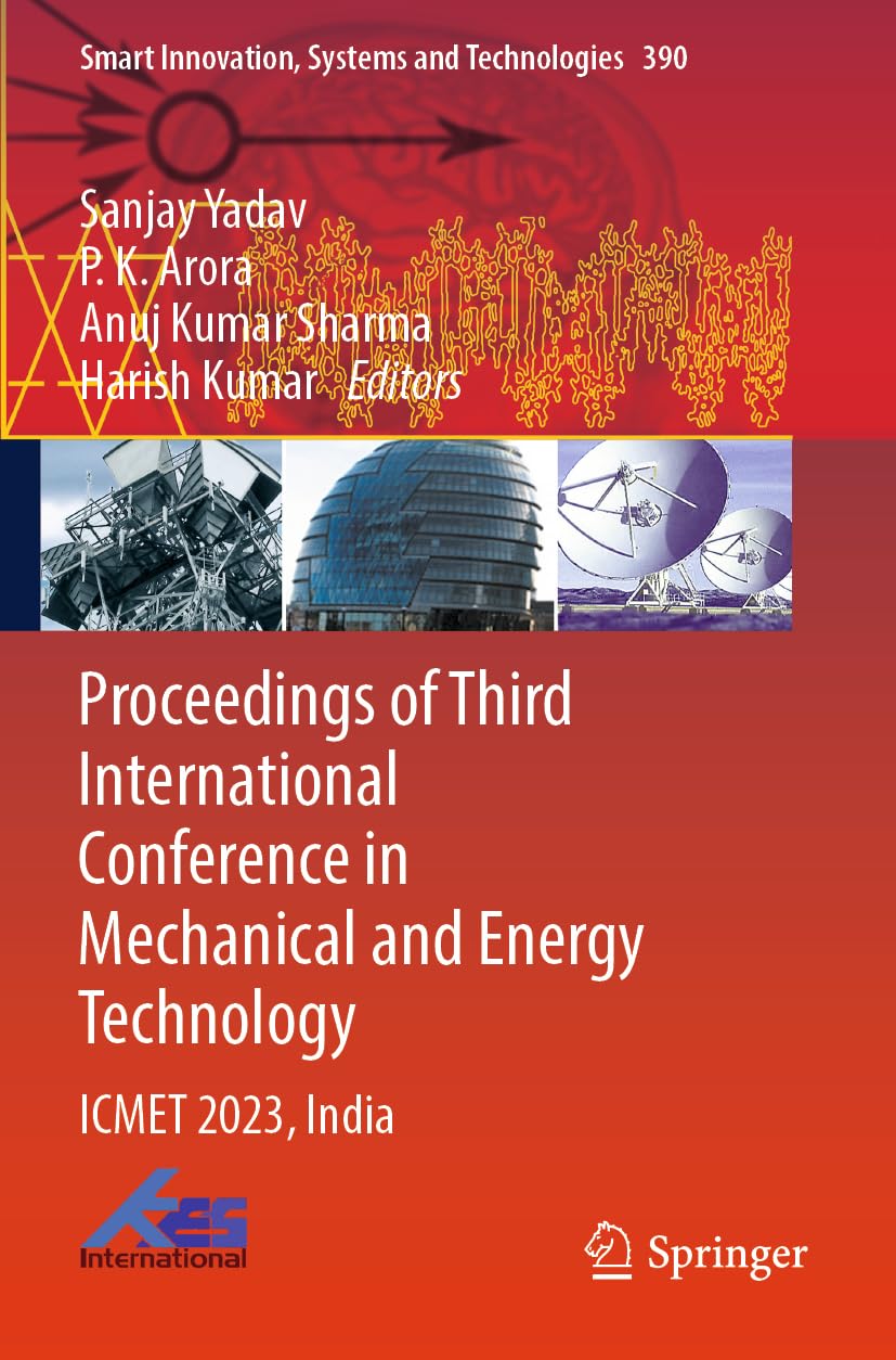 Proceedings of Third International Conference in Mechanical and Energy Technology Business & Technology